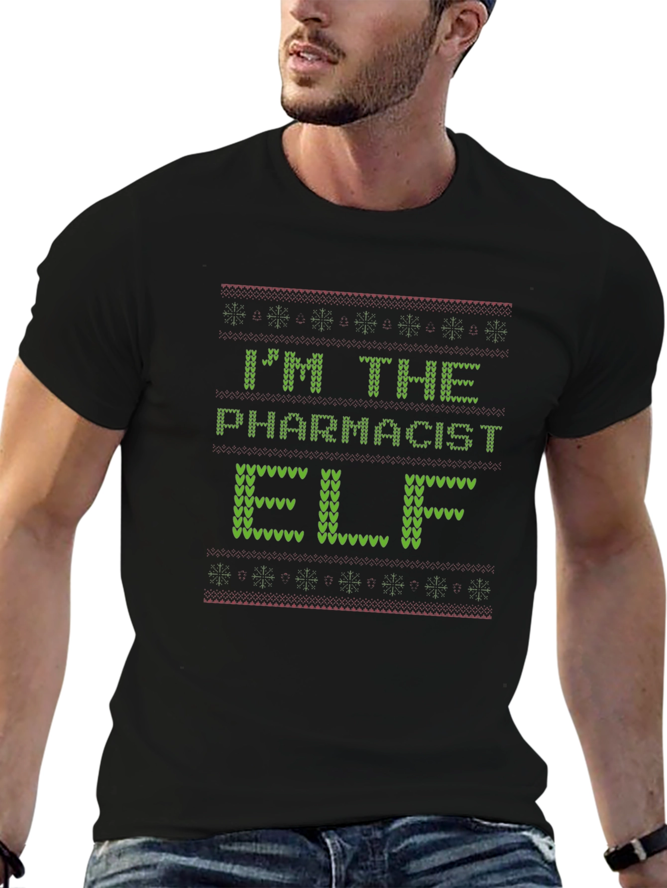 Im The Pharmacist Elf Christmas Ugly Sweater T-Shirt
