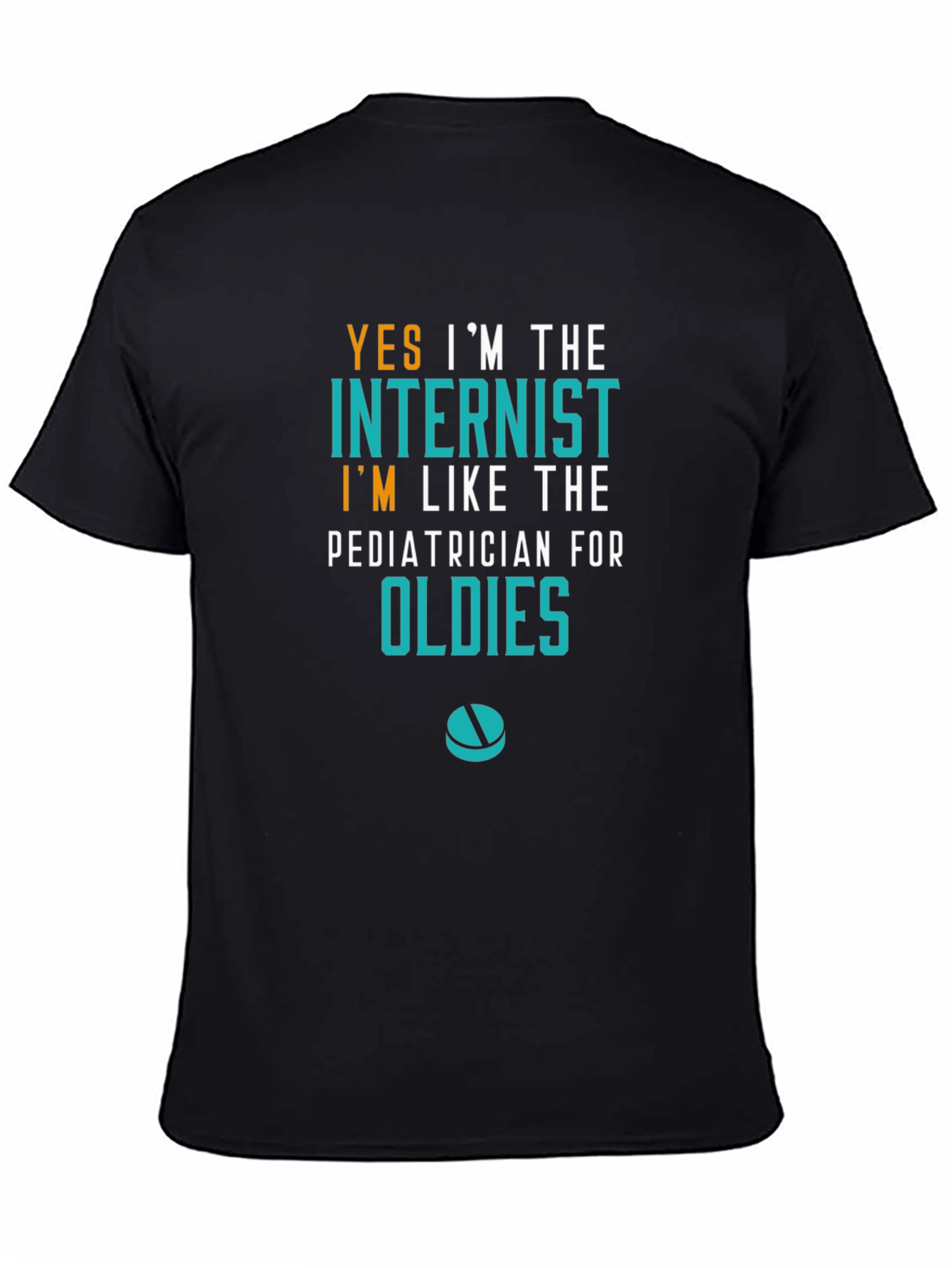 Internist Oldies Humor Graphic T-Shirt