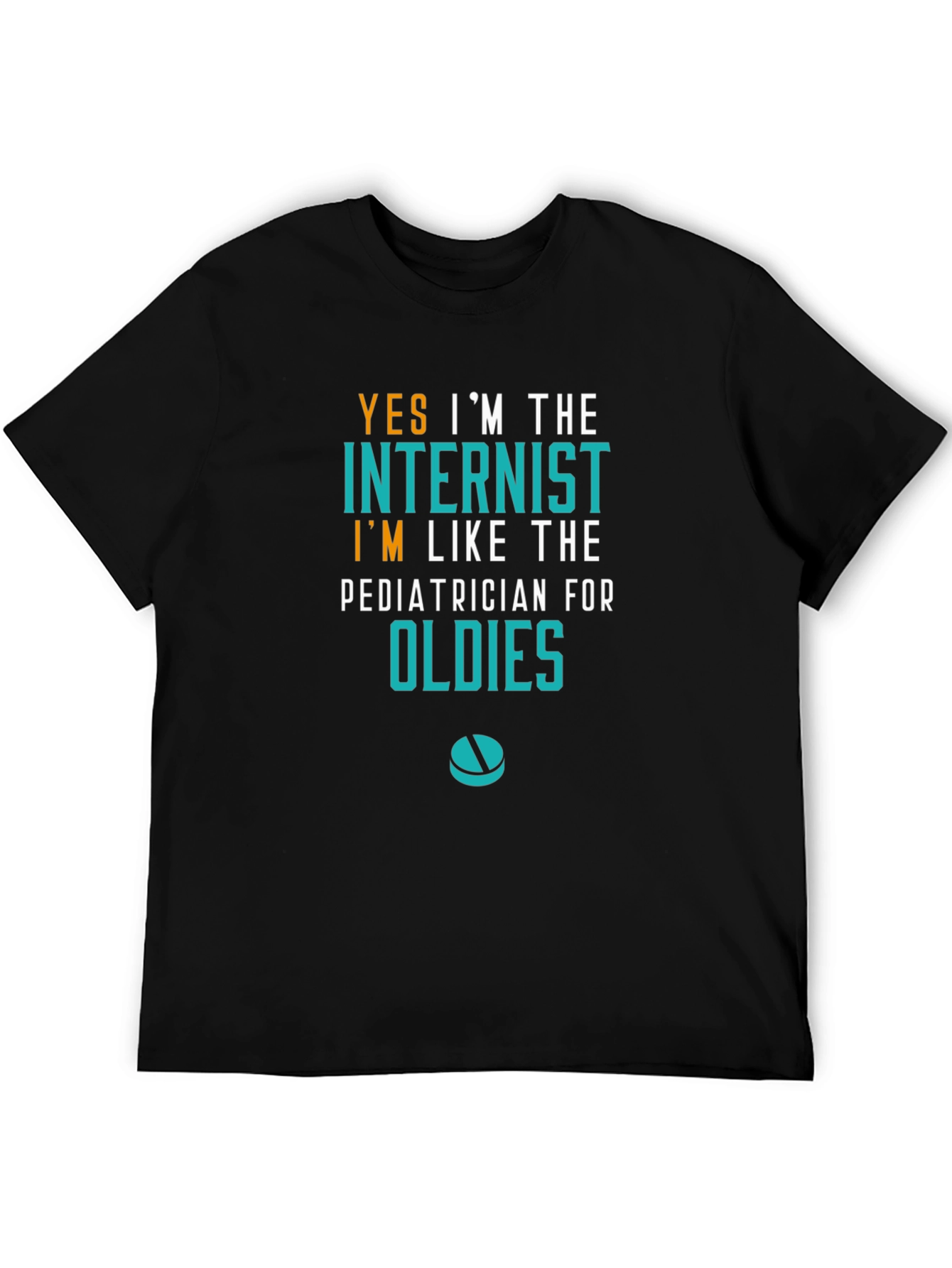 Internist Oldies Humor Graphic T-Shirt