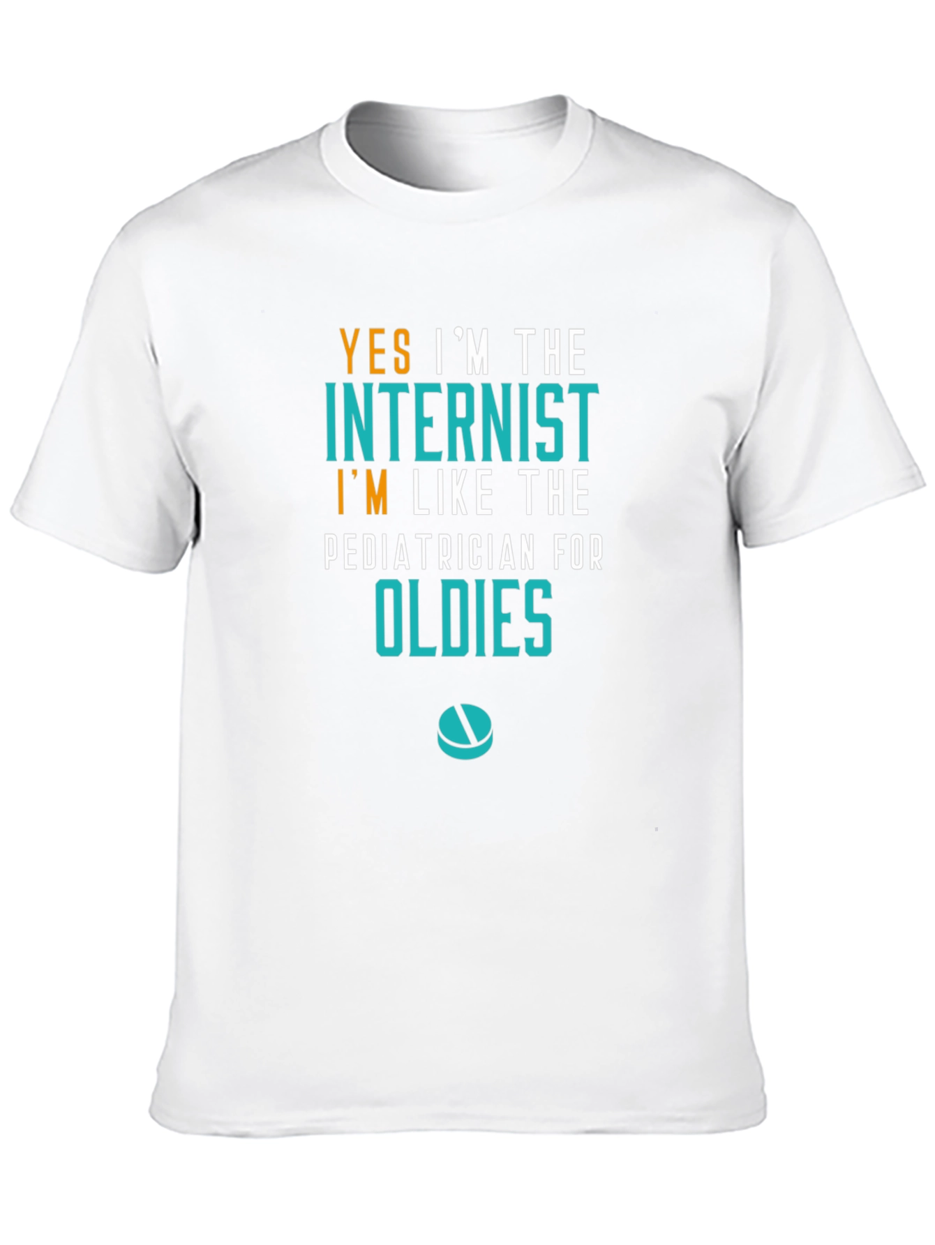 Internist Oldies Humor Graphic T-Shirt