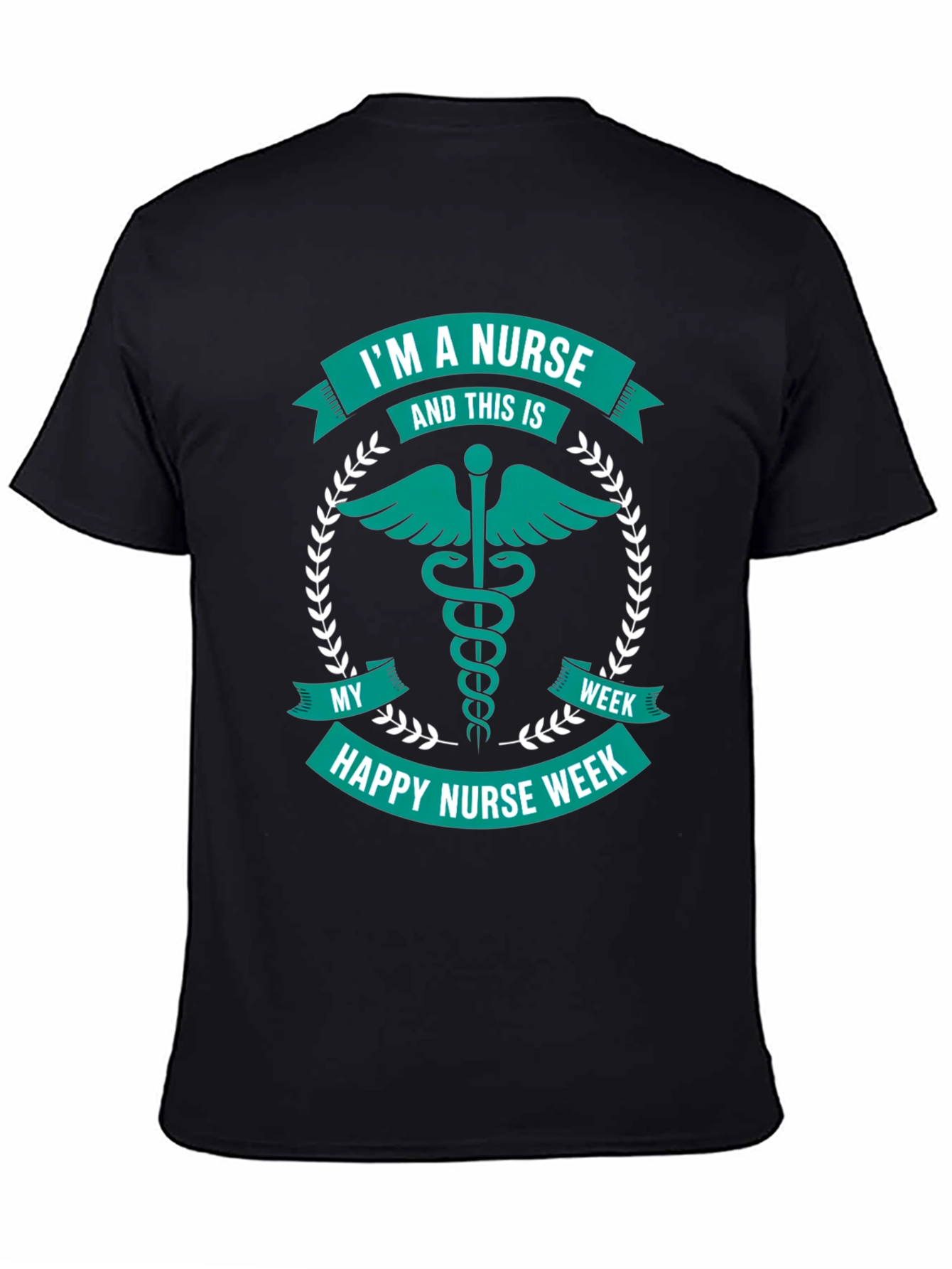 Nurse Week T-Shirt - Im A Nurse Gift