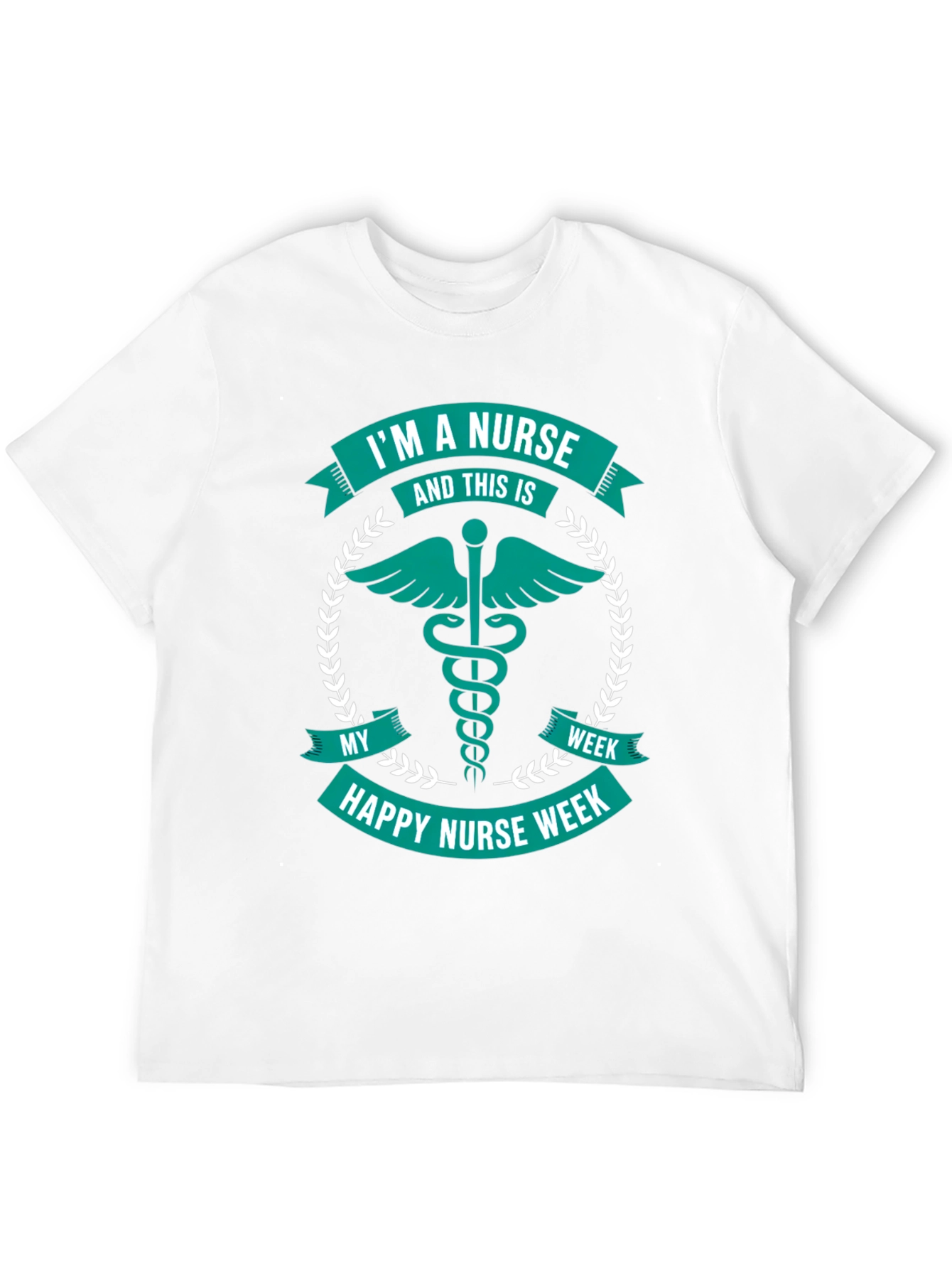 Nurse Week T-Shirt - Im A Nurse Gift