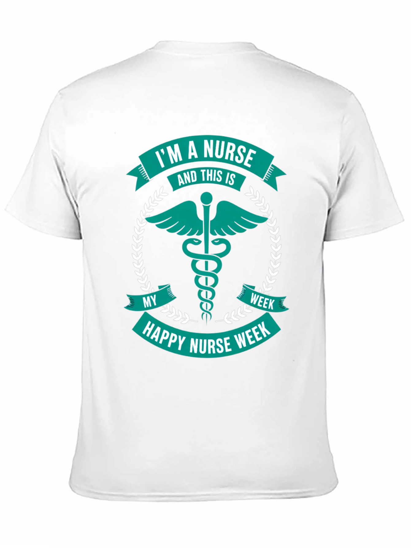 Nurse Week T-Shirt - Im A Nurse Gift