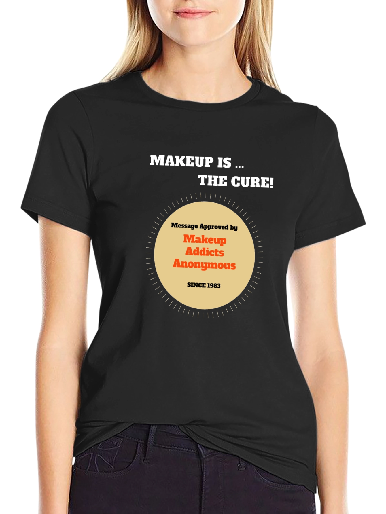 Makeup Addicts Anonymous Tee - Makeup is the cure!