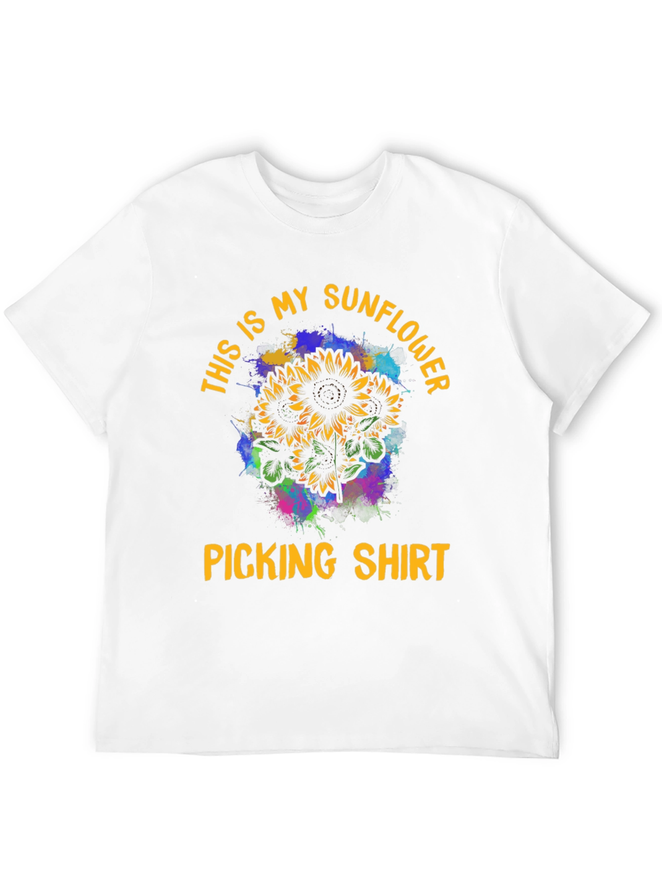 Sunflower Picking Shirt: This is My Sunflower Shirt