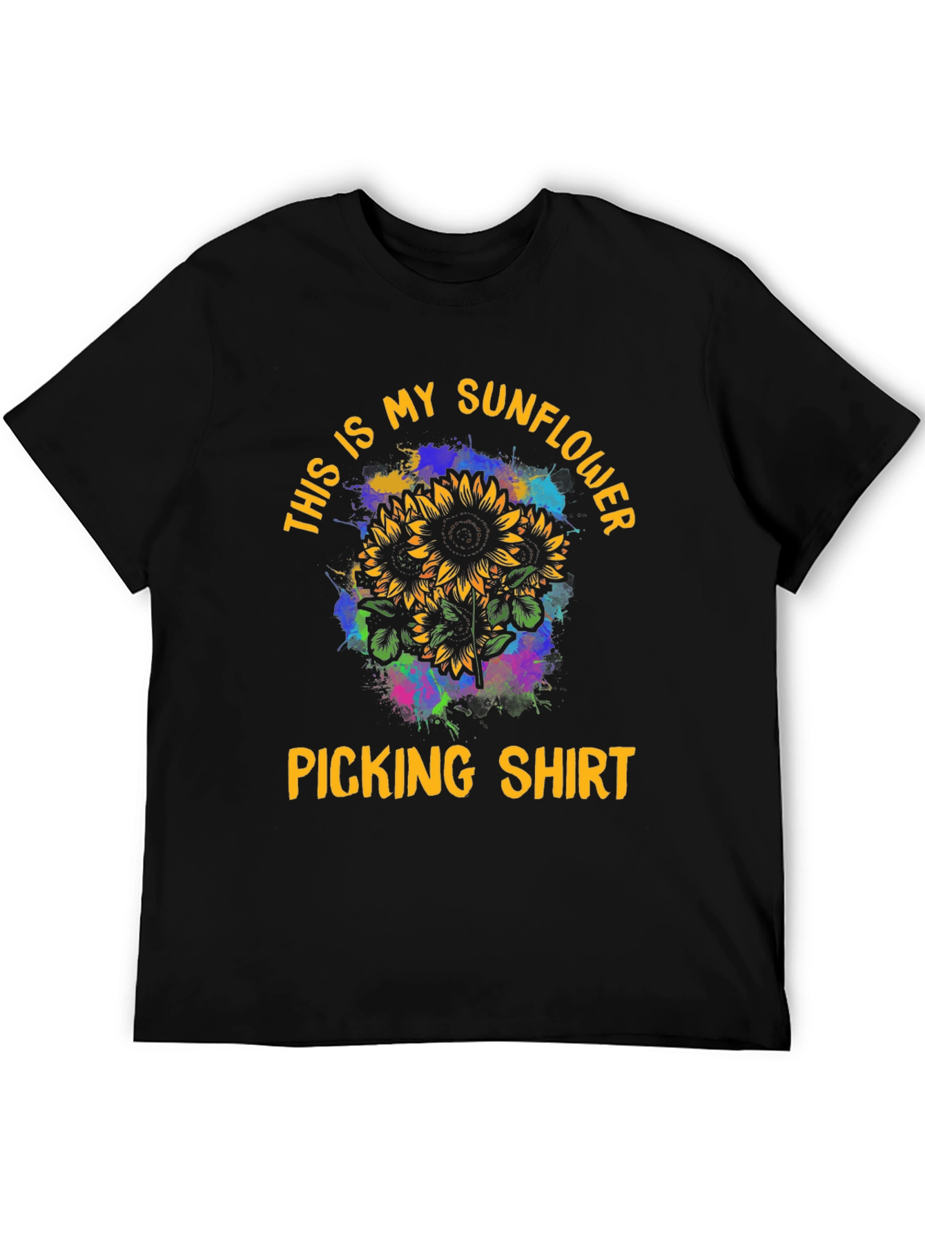 Sunflower Picking Shirt: This is My Sunflower Shirt