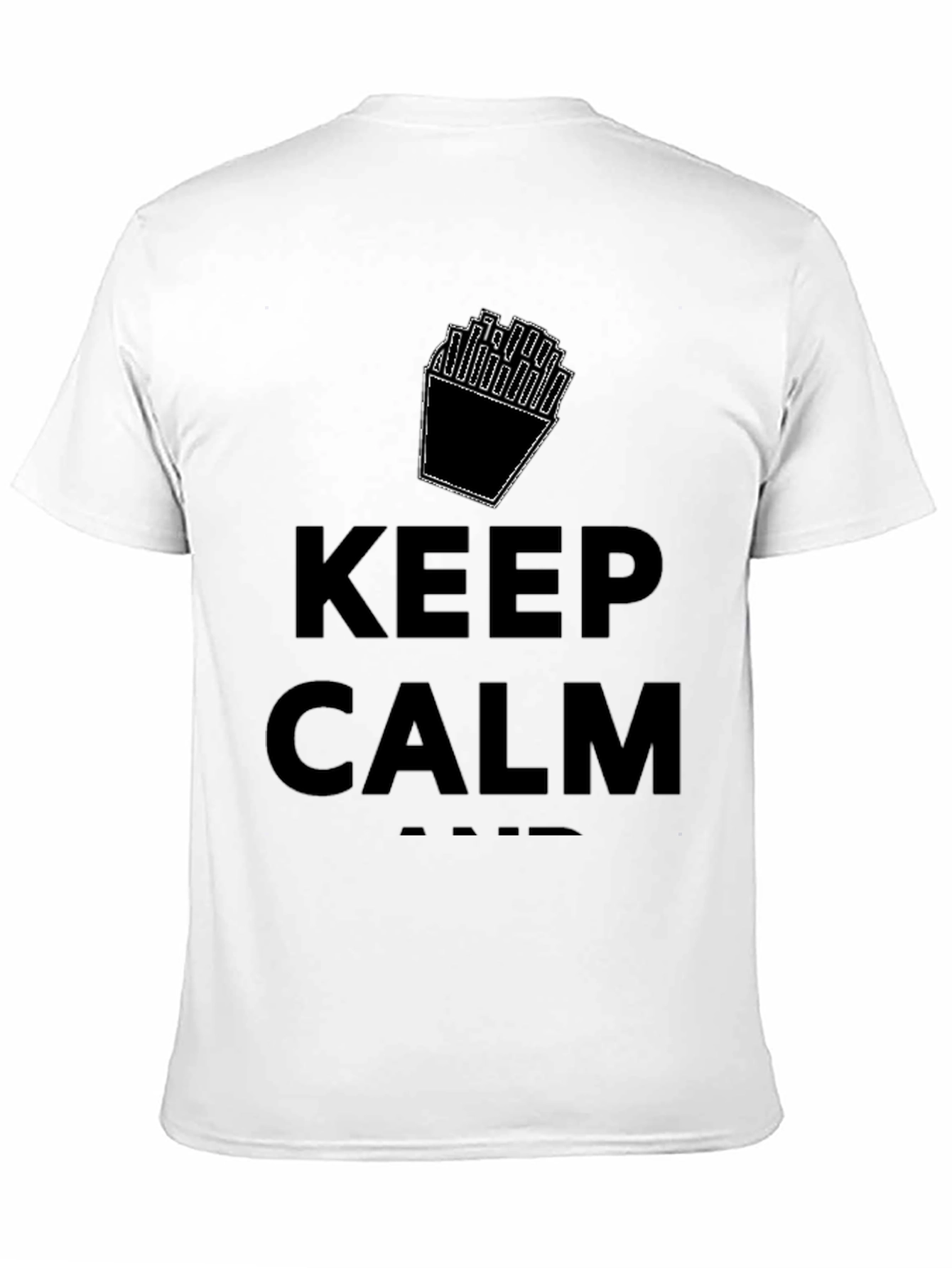 Keep Calm And Eat Fries T-Shirt - Black