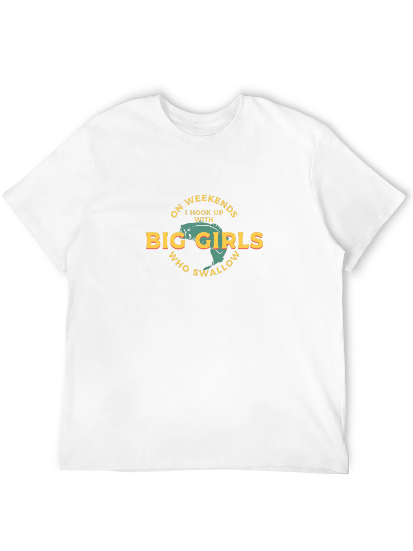 Funny Fishing T-Shirt: Big Girls Swallow