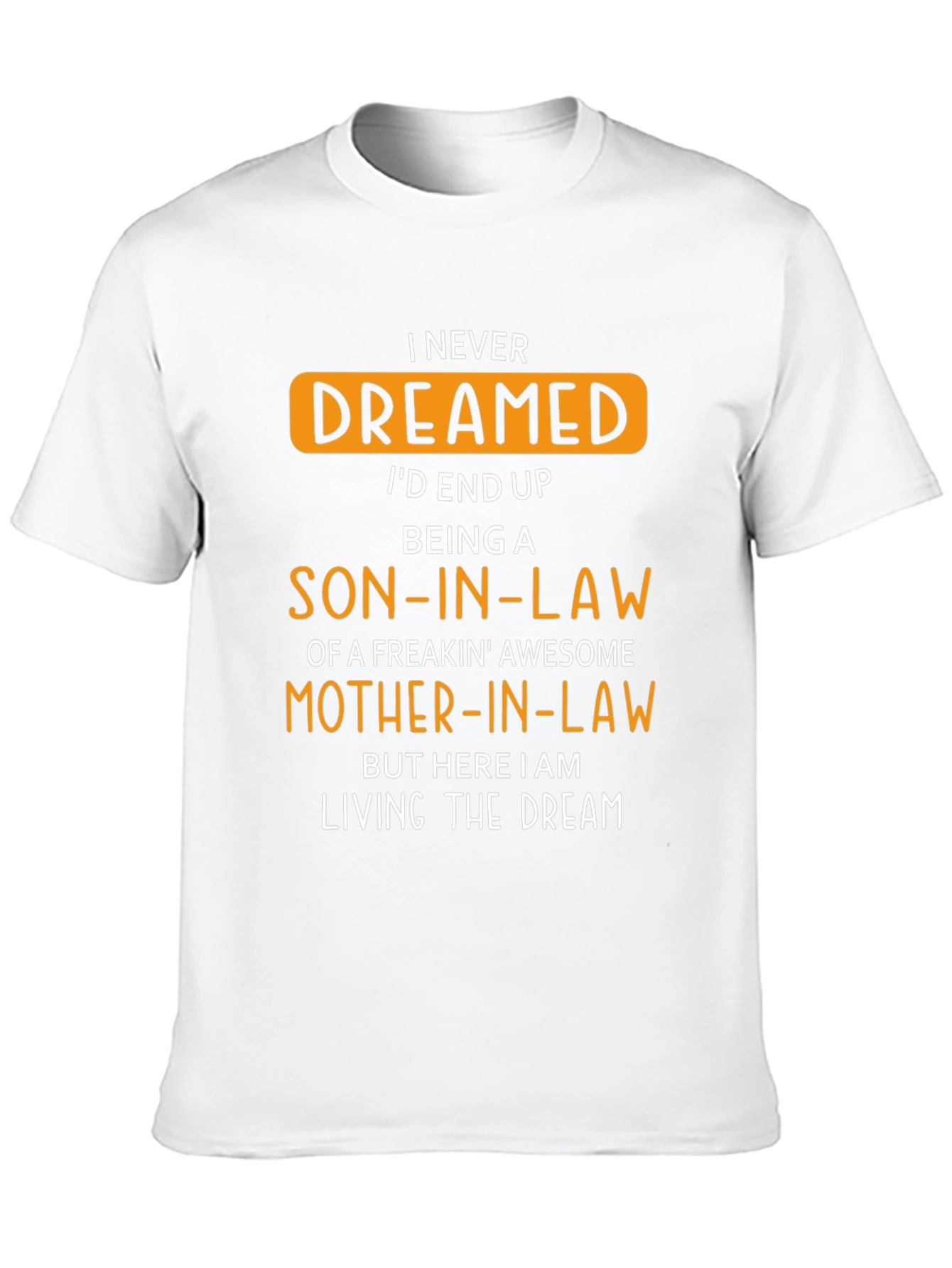 Funny Son-in-Law Freakin Awesome Mother-in-Law T-Shirt