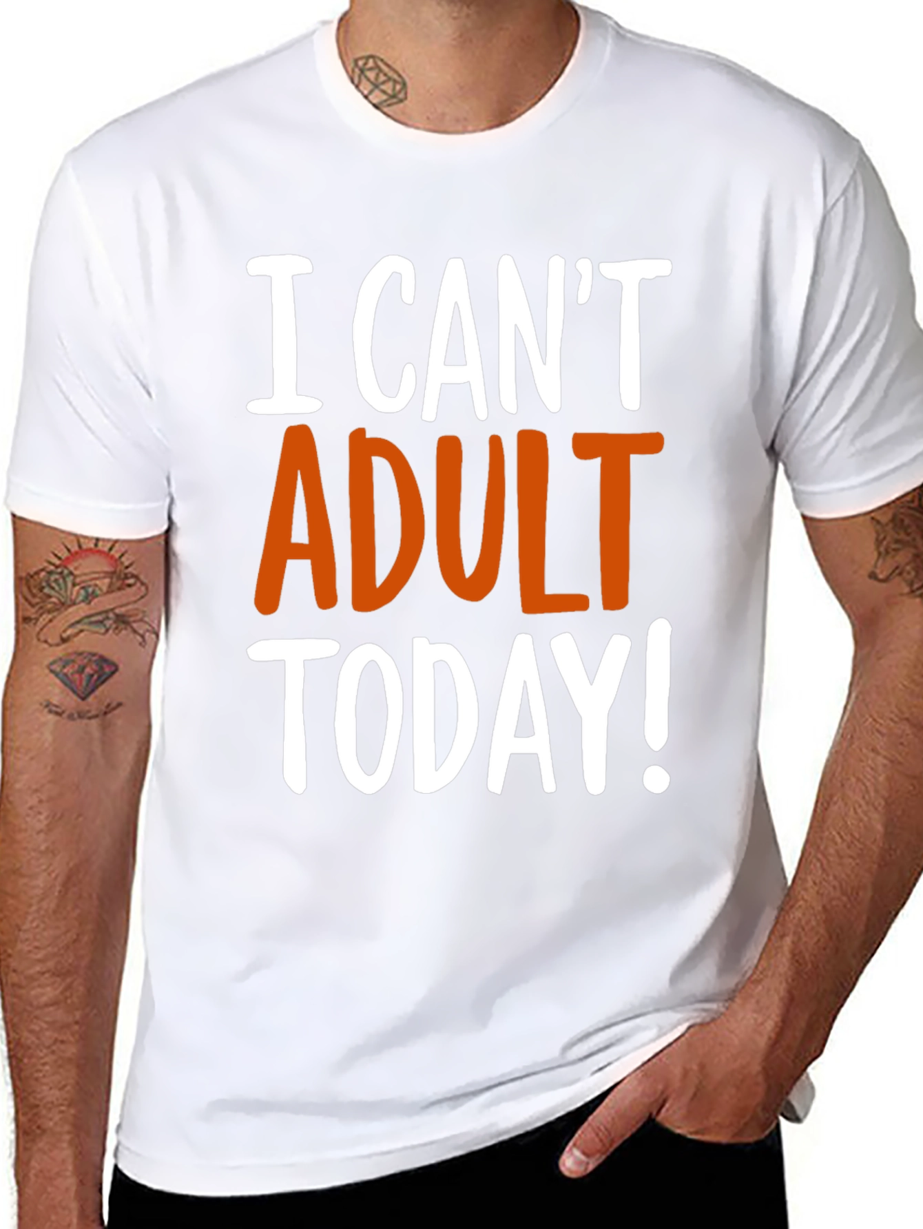 Funny I Cant Adult Today! Graphic T-Shirt