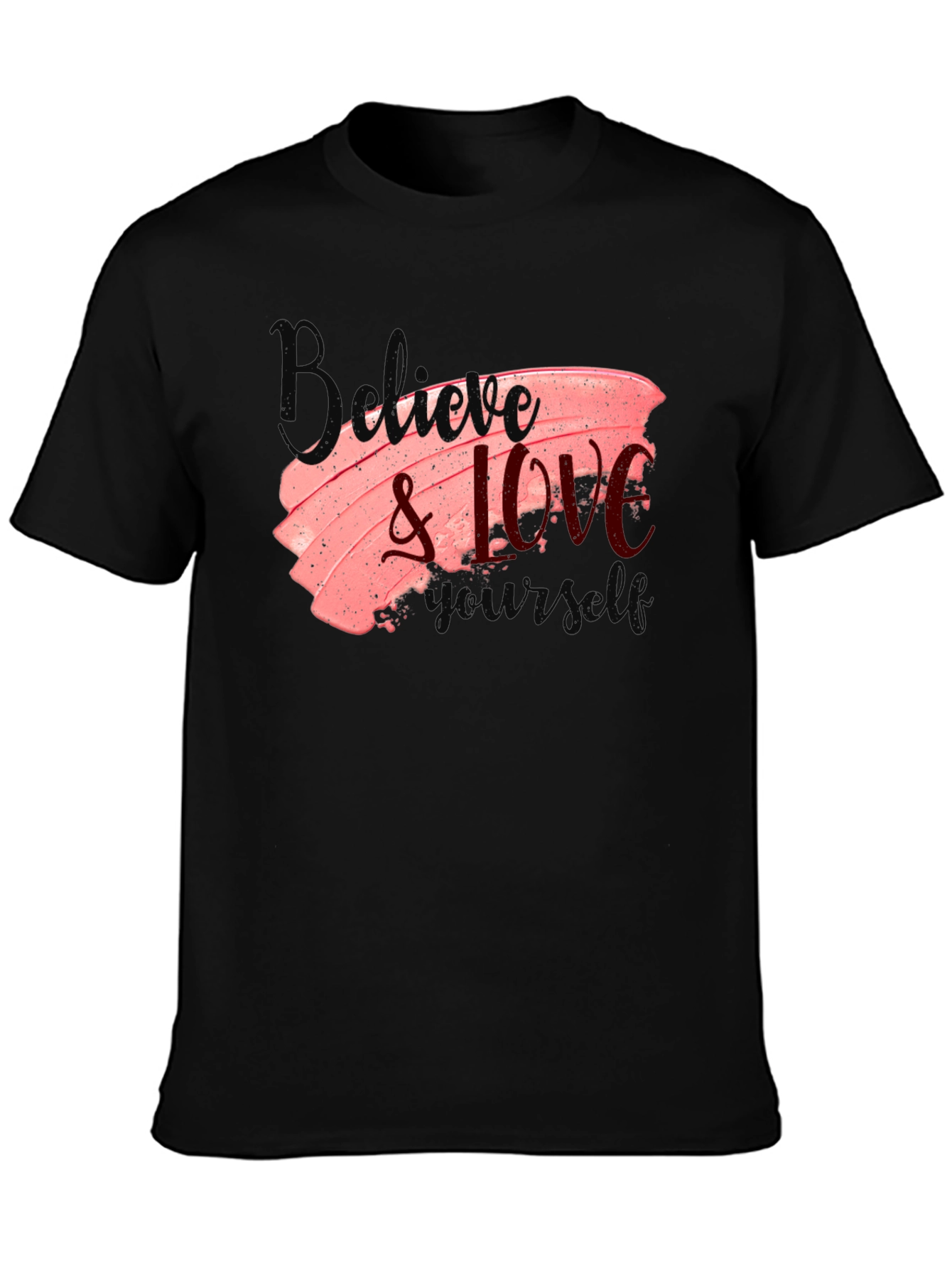 Believe & Love Yourself Black Tee