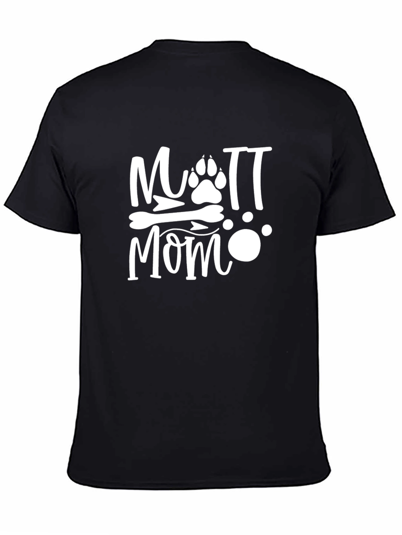 Mutt Mom T-Shirt - Dog Lover Tee