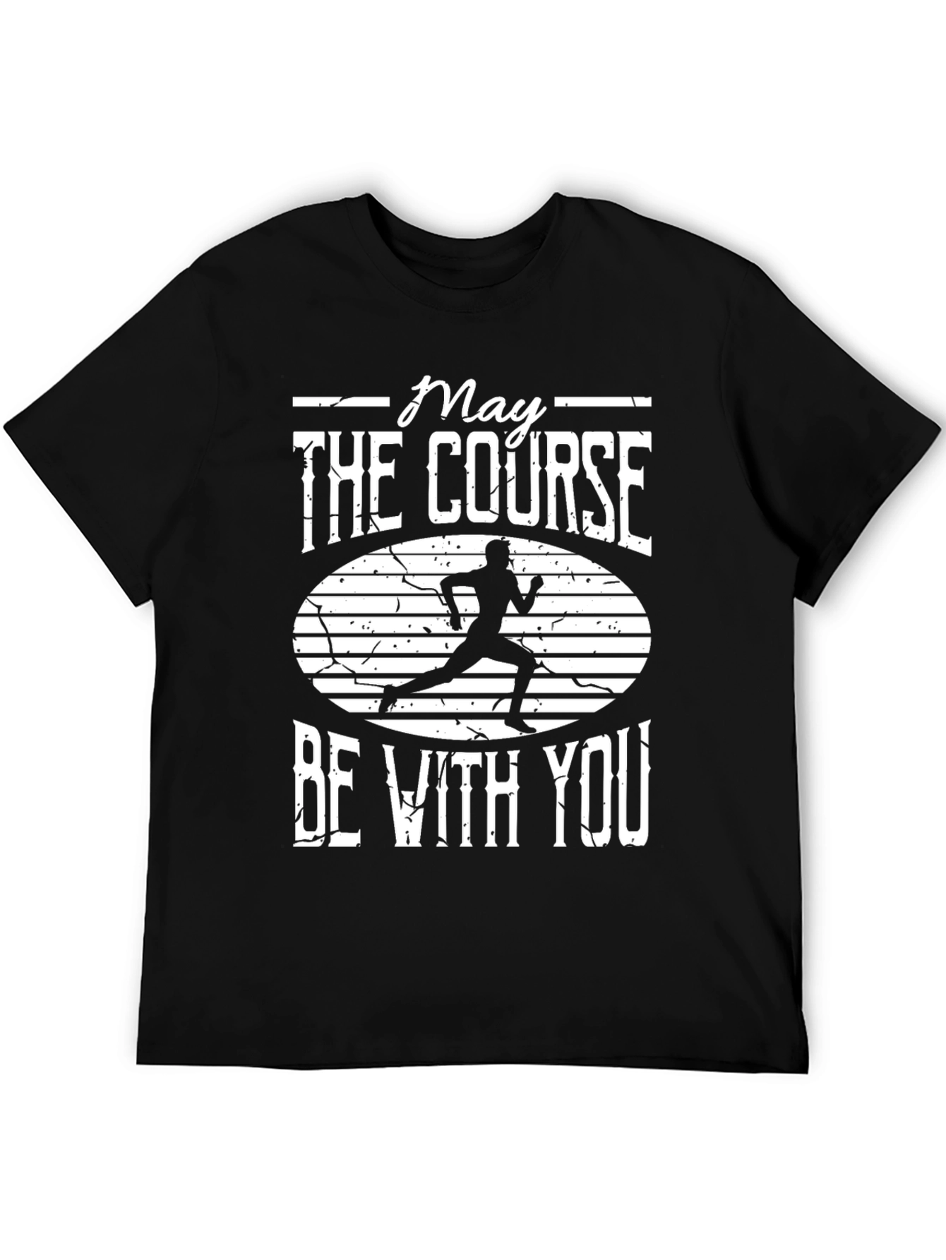 May The Course Be With You Running T-Shirt