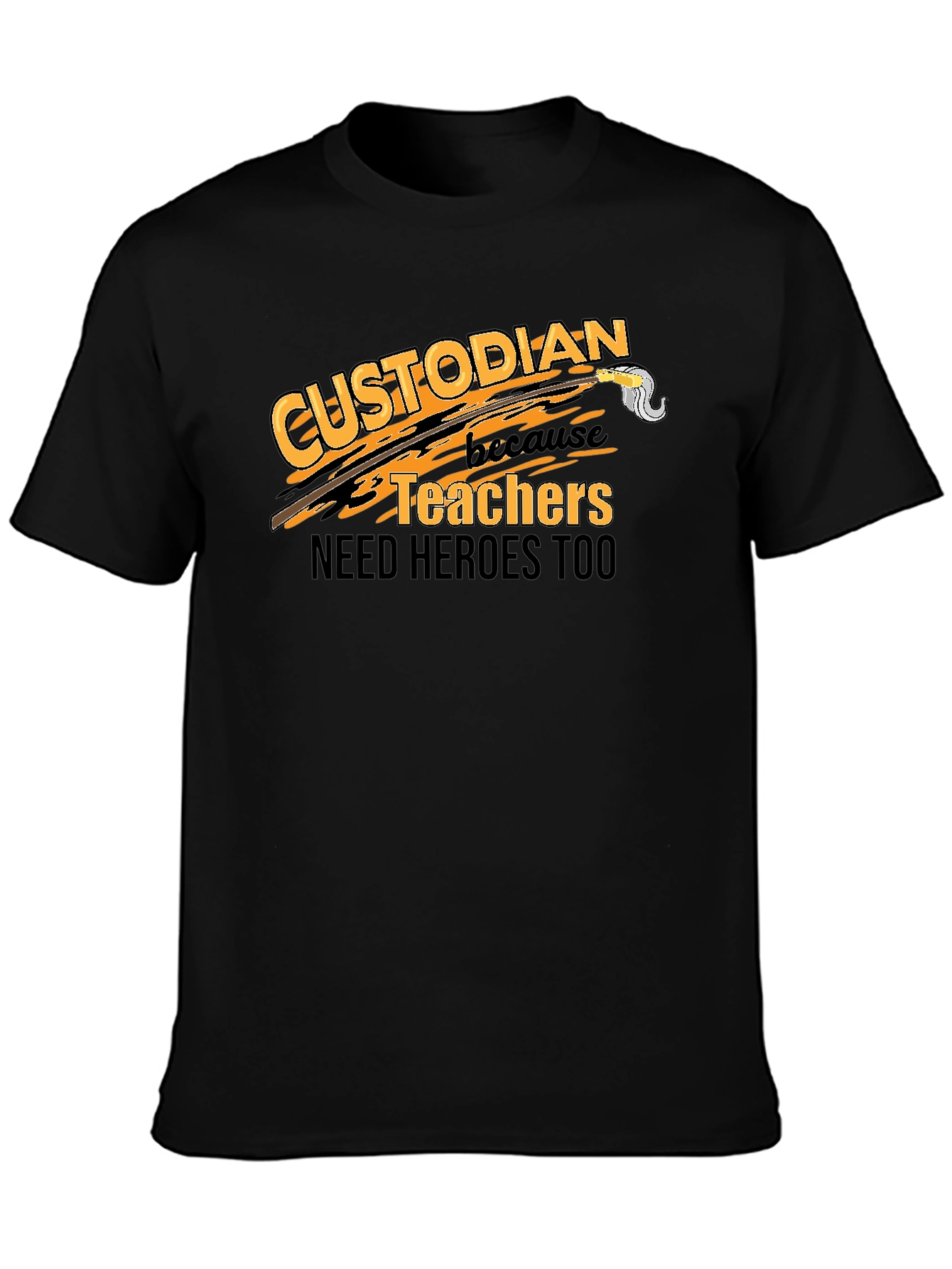 Custodian Hero T-Shirt - Teacher Appreciation Tee