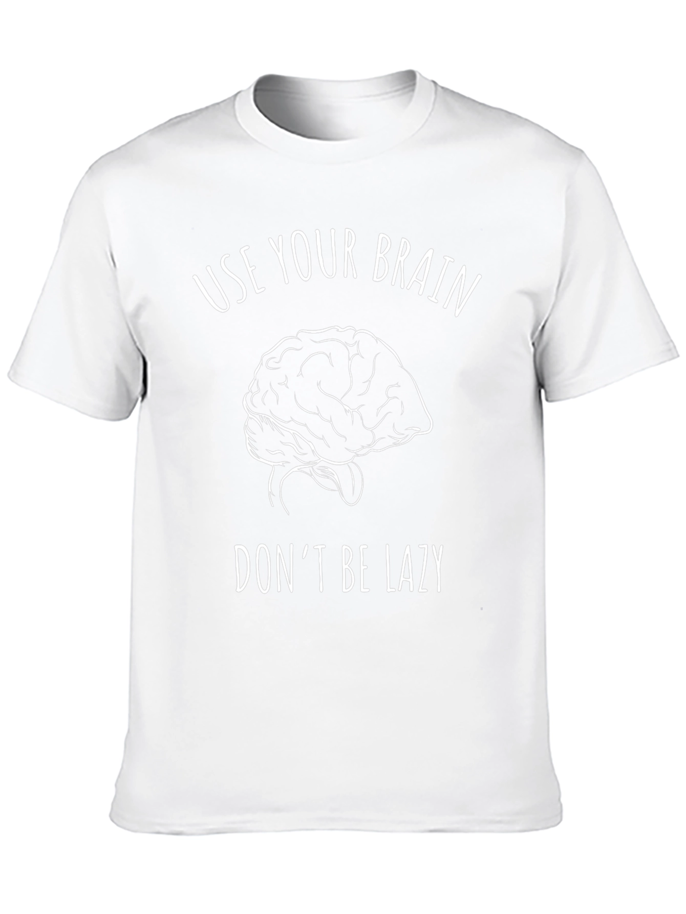 Use Your Brain T-Shirt - Funny Graphic Tee
