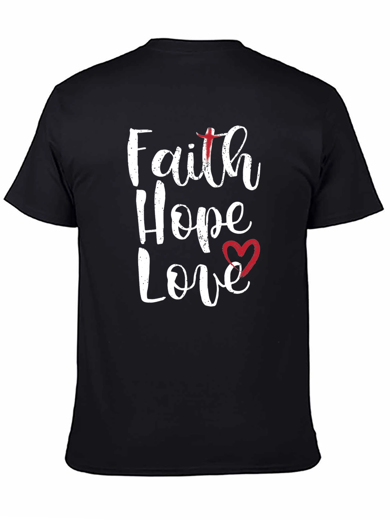 Faith Hope Love Graphic Tee Shirt
