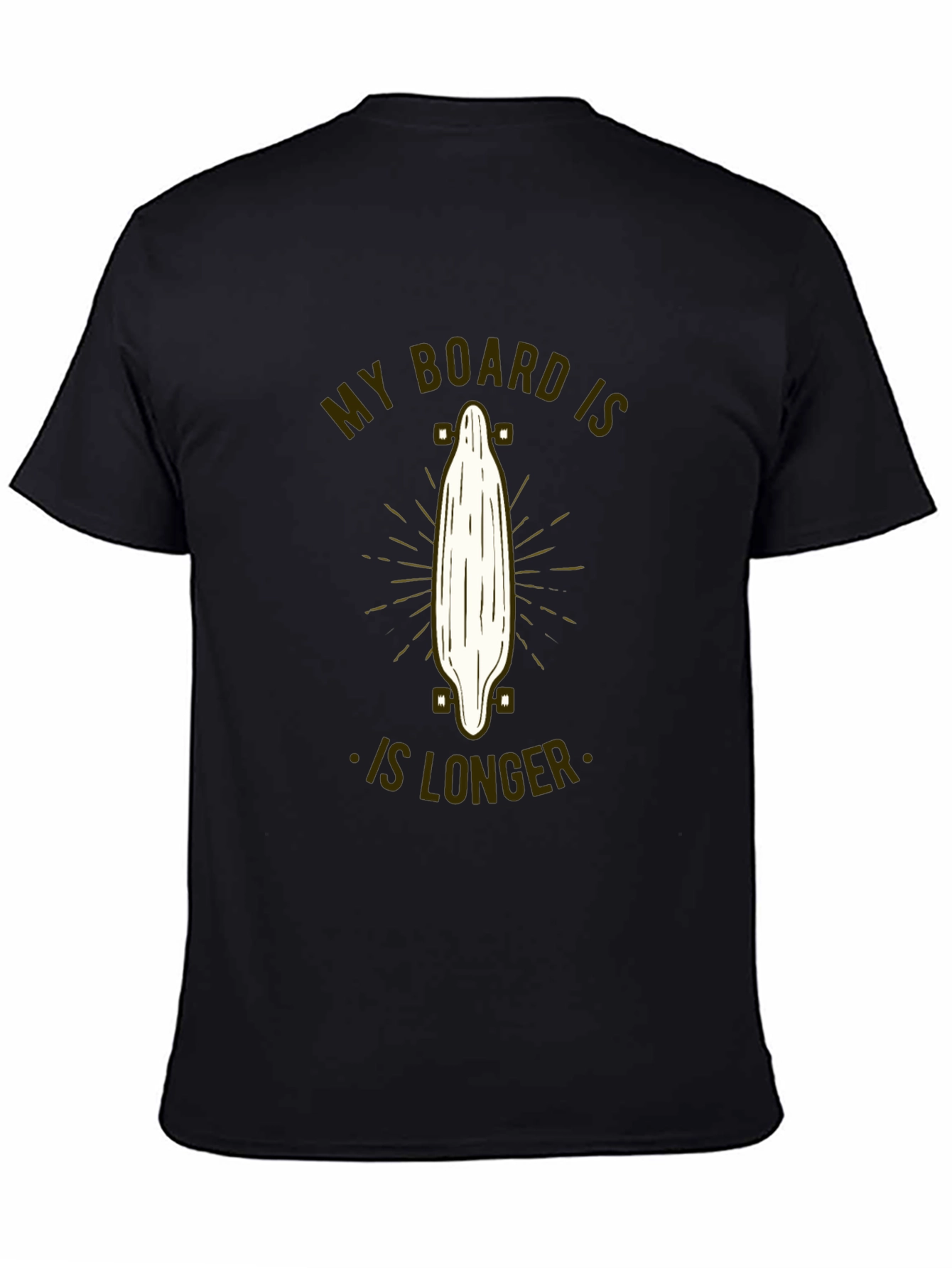 My Board Is Longer T-Shirt | Skater Style Tee