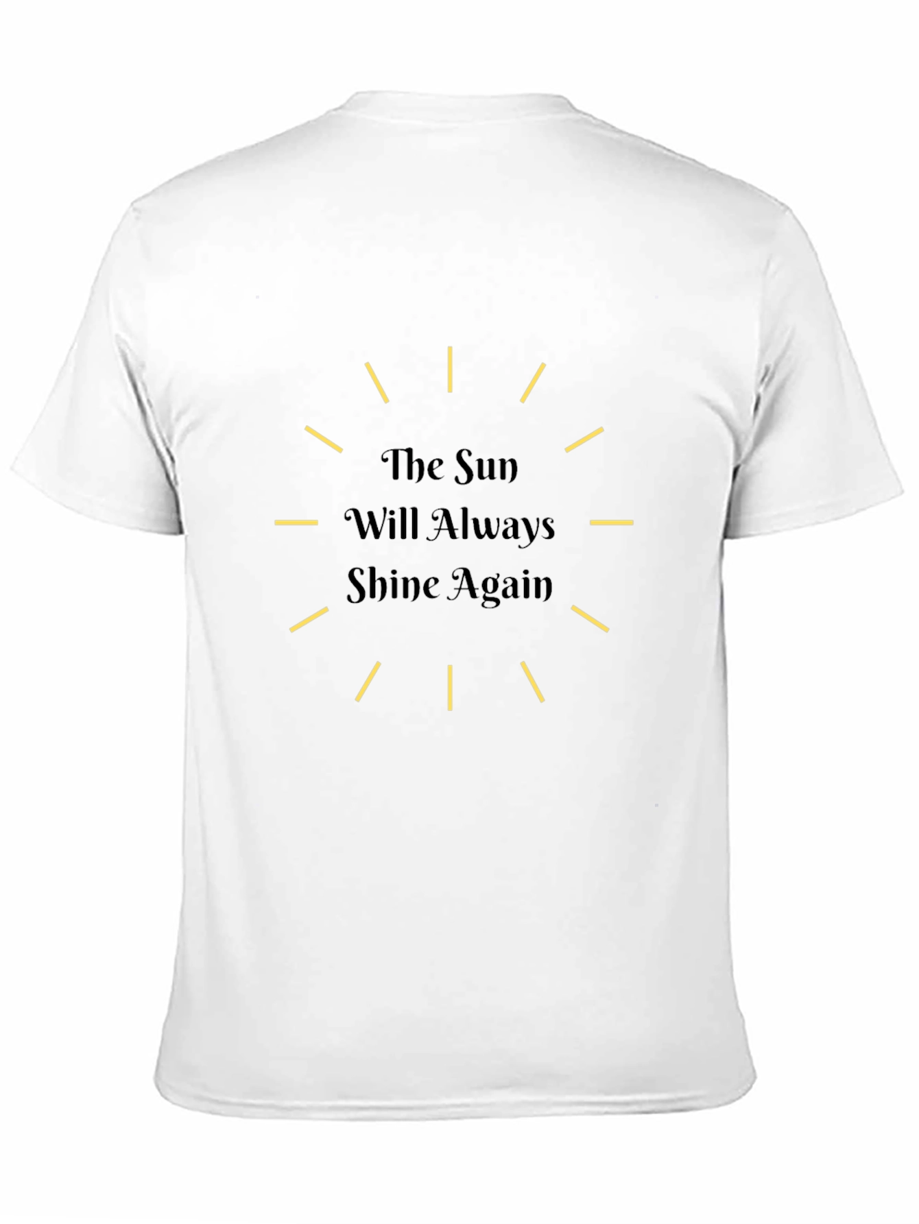 The Sun Will Shine Again Black Tee