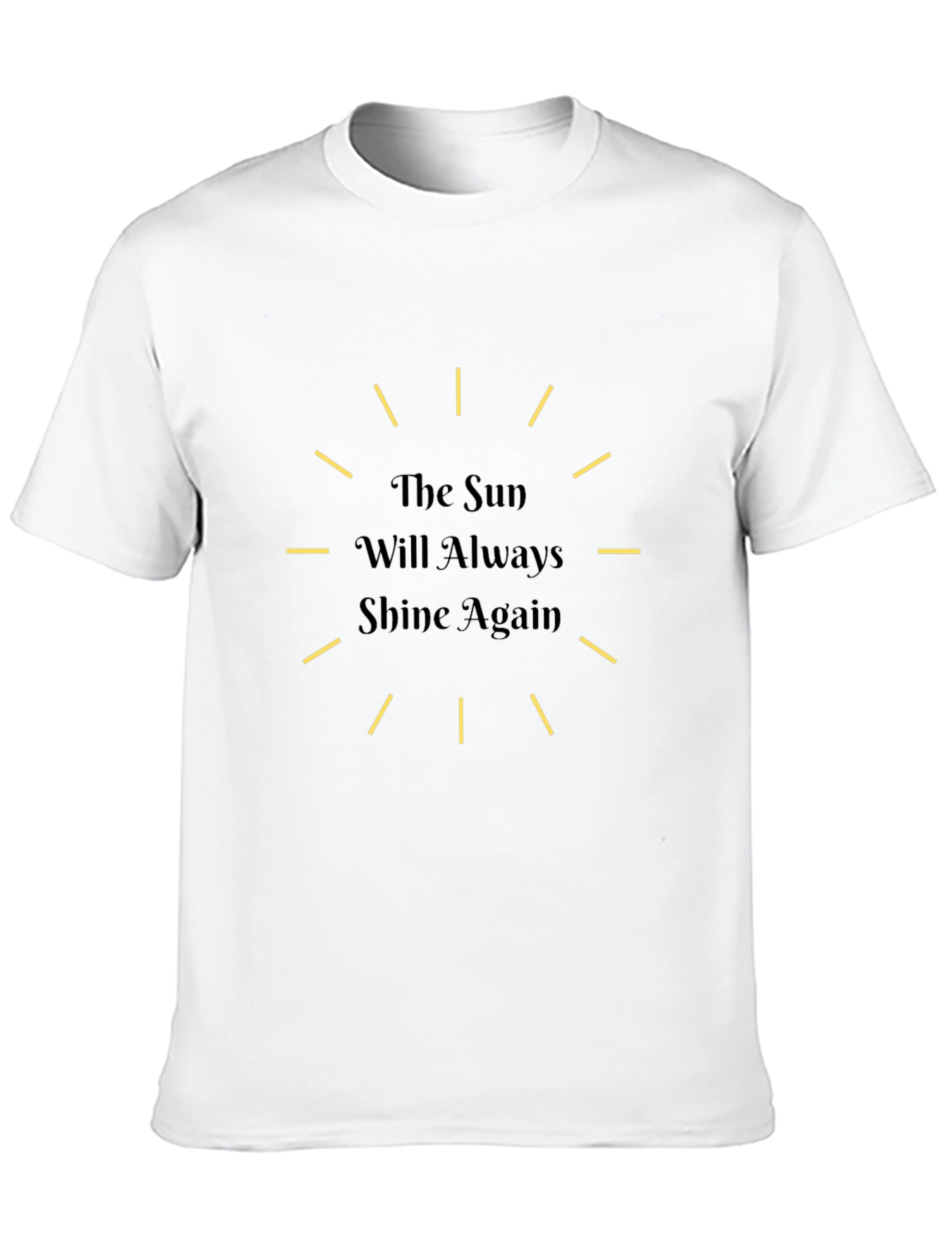 The Sun Will Shine Again Black Tee