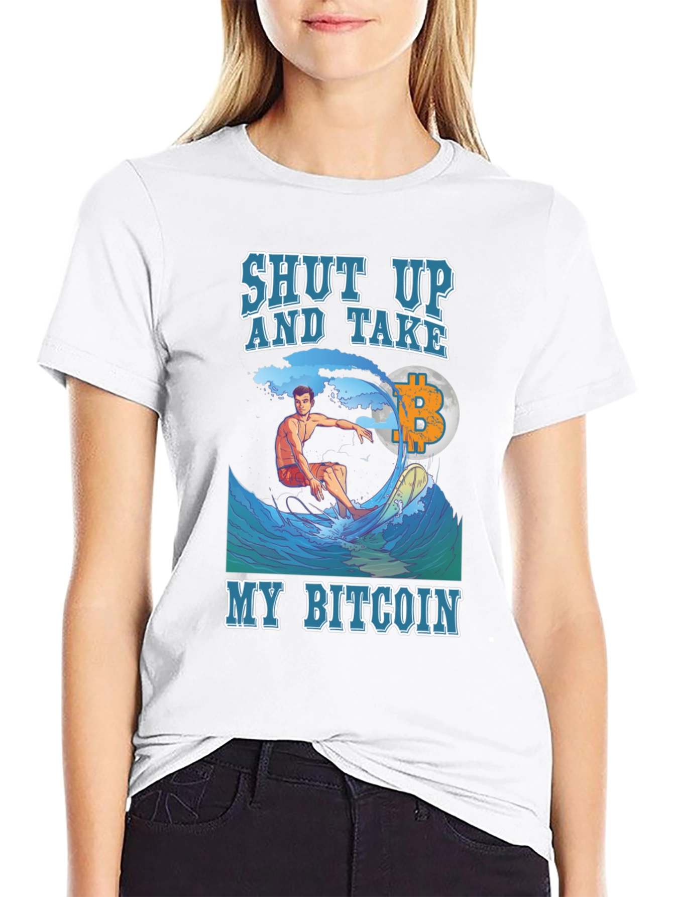 Shut Up and Take My Bitcoin Surfer T-Shirt