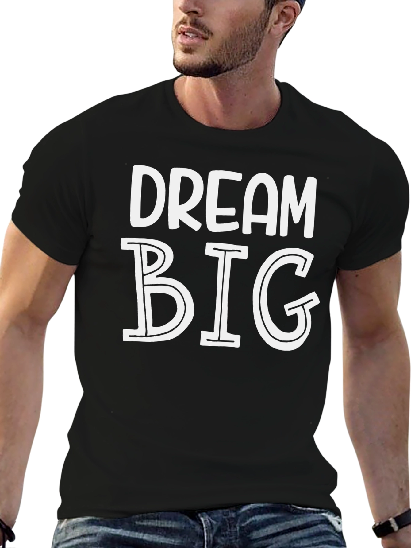 Dream Big Graphic Tee - Motivational T-Shirt