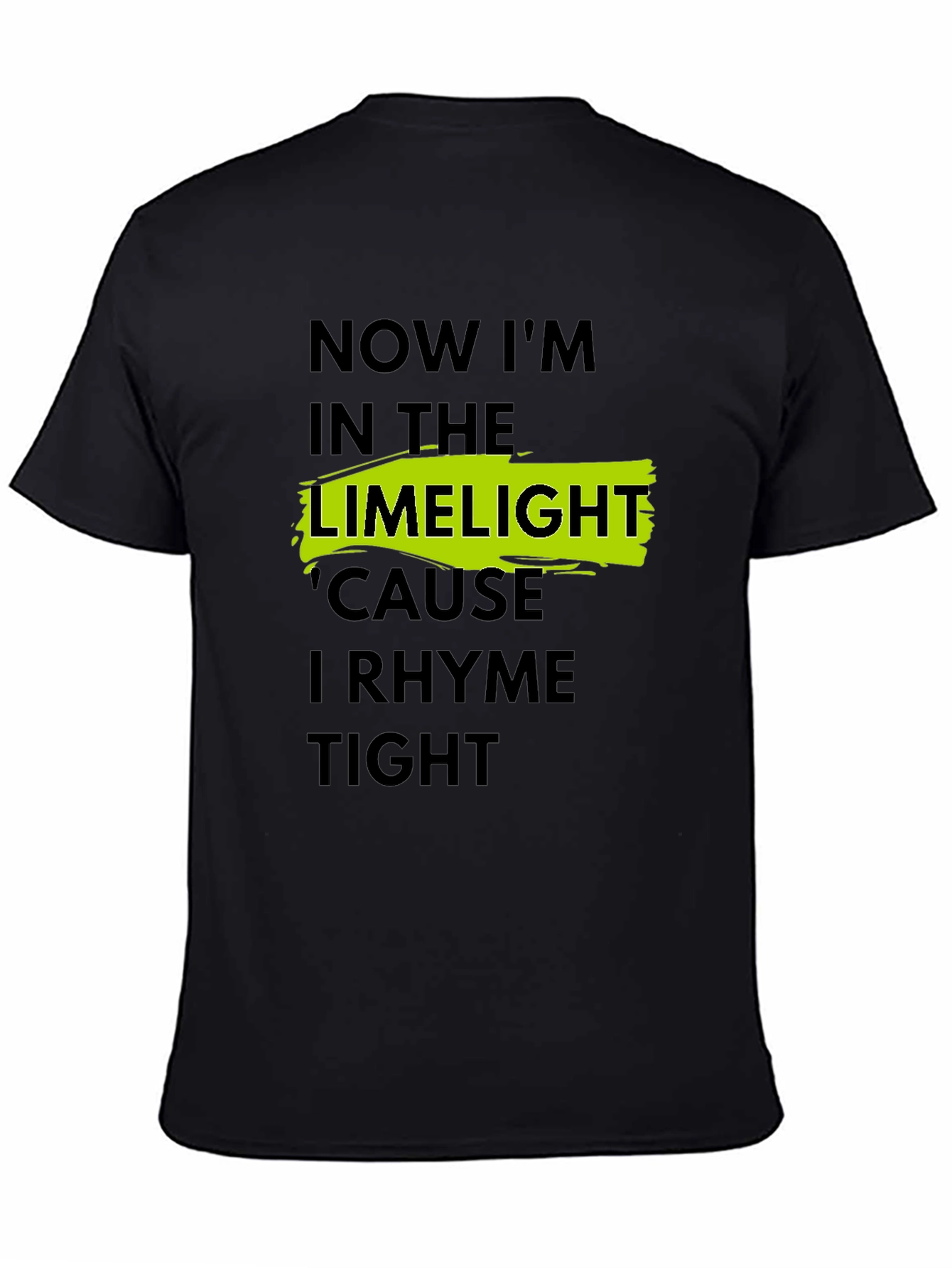 LimeLight Rhyme Tight Black T-Shirt