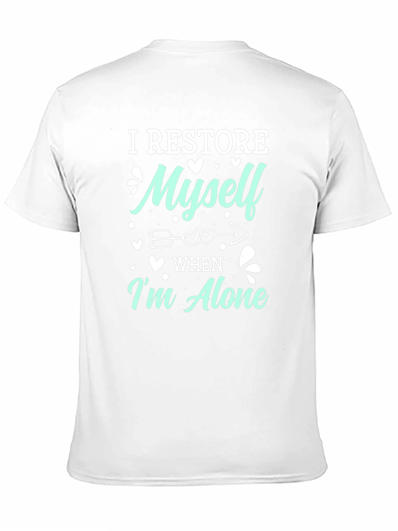 I Restore Myself When Im Alone Graphic Tee