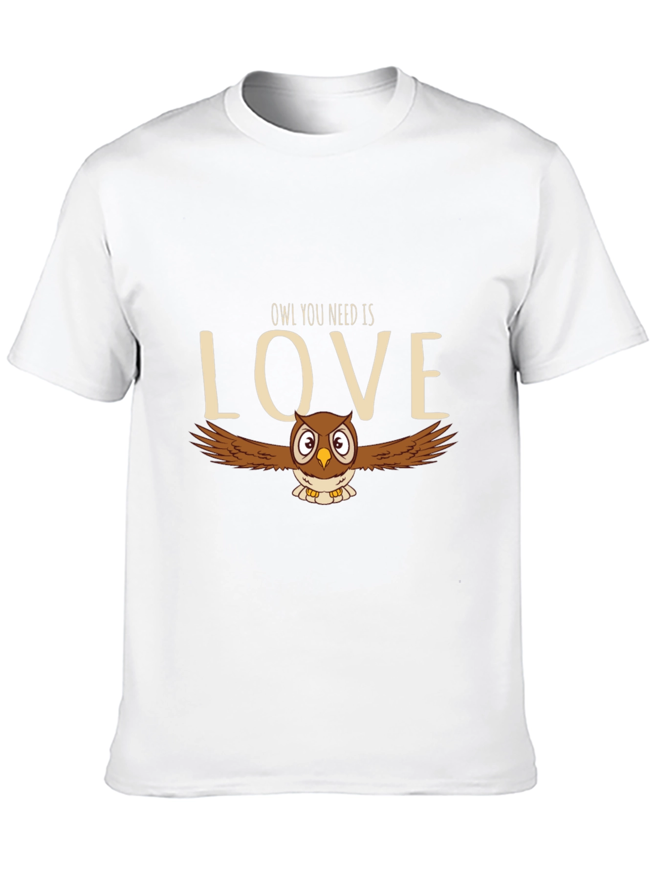 Owl You Need is Love T-Shirt Cute Graphic Tee