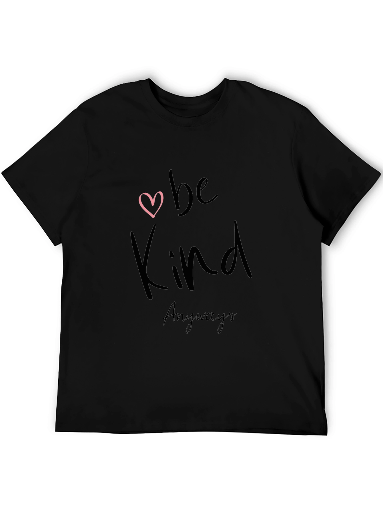 Be Kind Anyways Black Graphic Tee