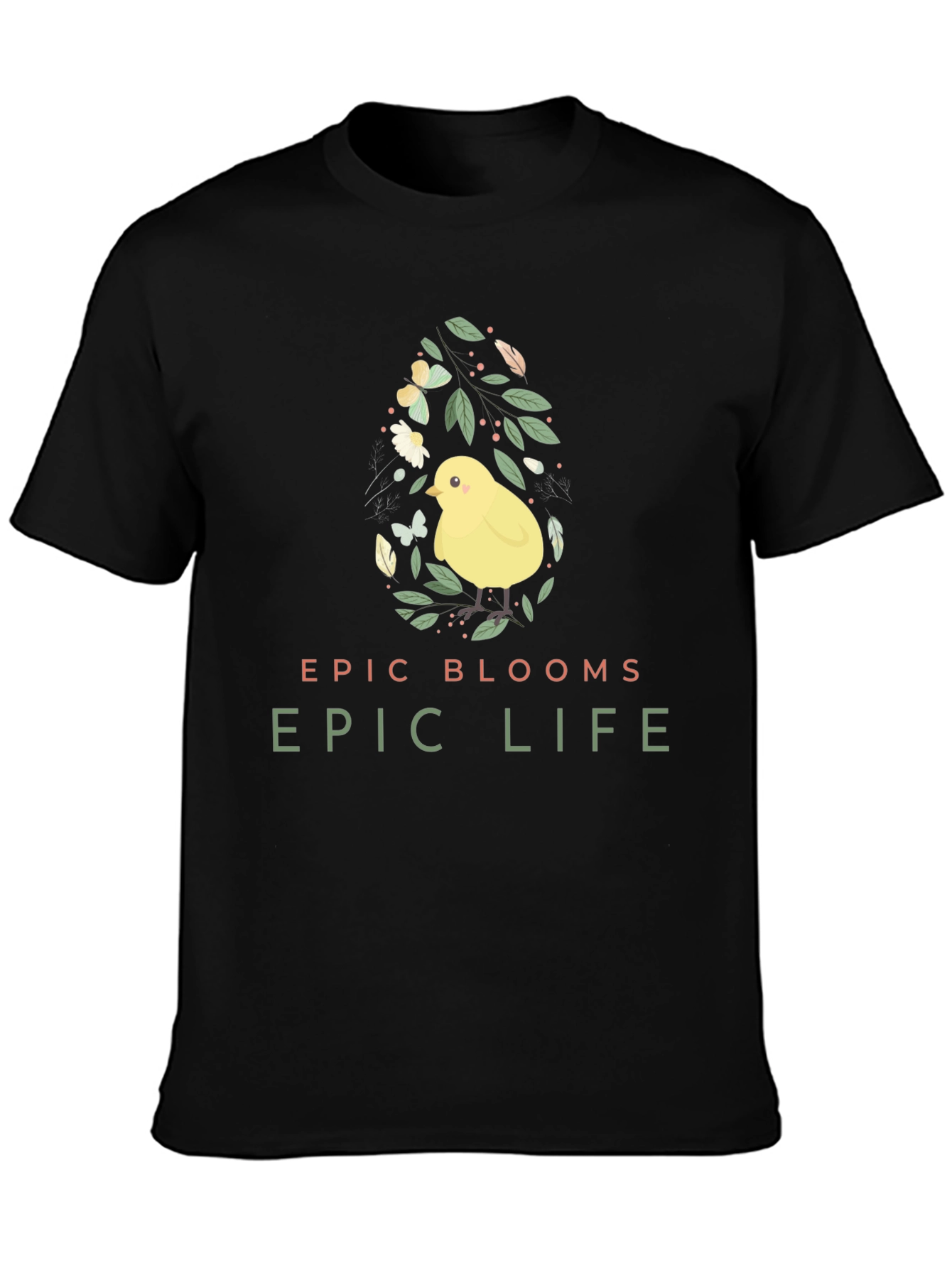 Epic Blooms Life Easter Chick Tee