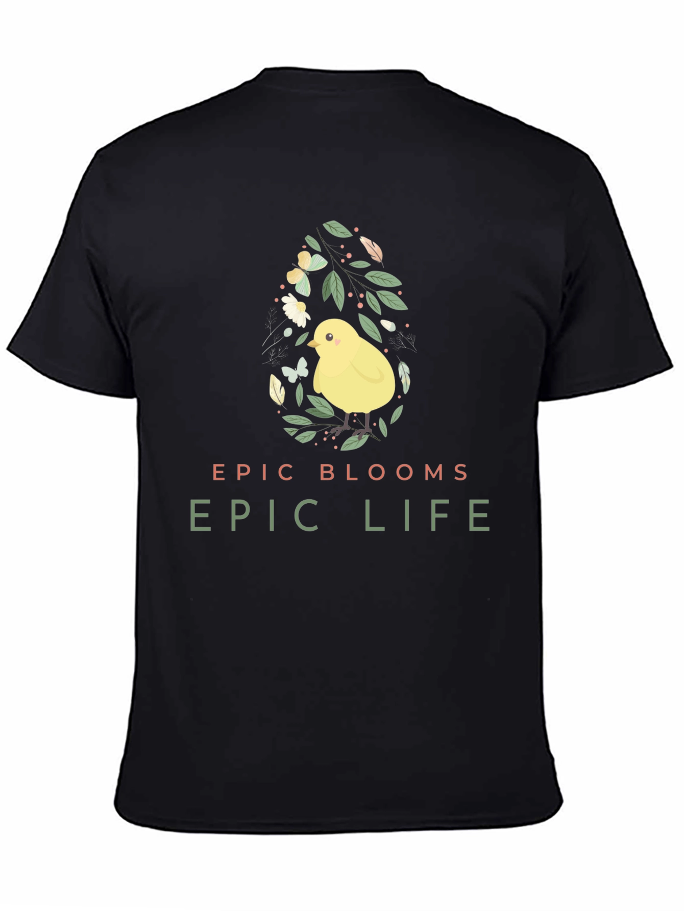 Epic Blooms Life Easter Chick Tee