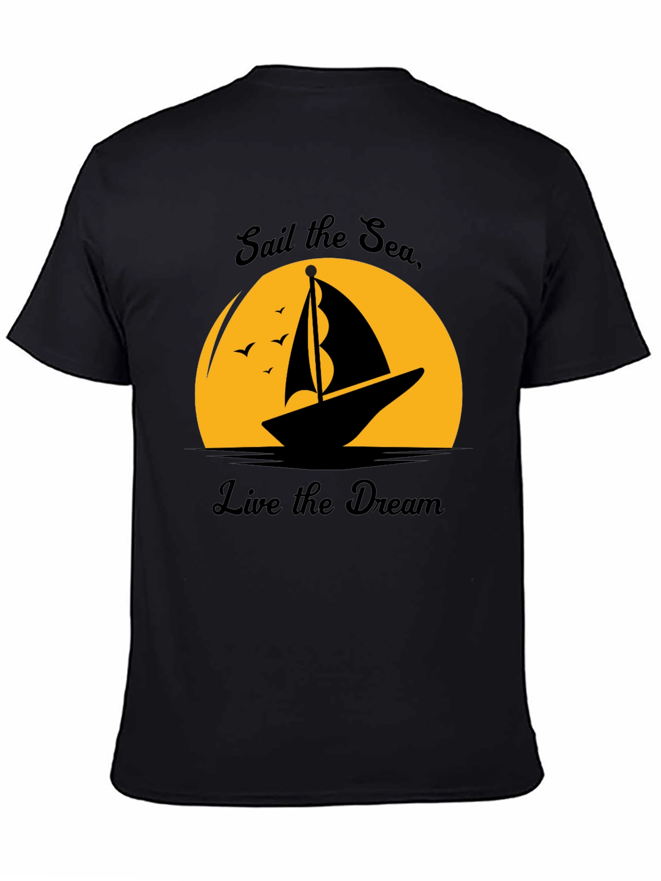 Sail the Sea Live the Dream Graphic T-Shirt