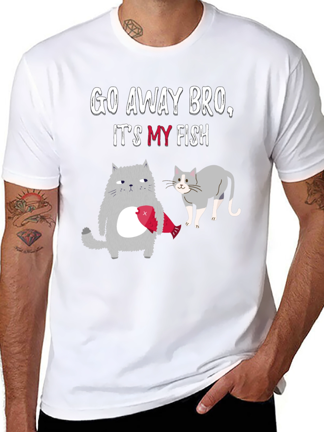 Go Away Bro Its My Fish T-Shirt