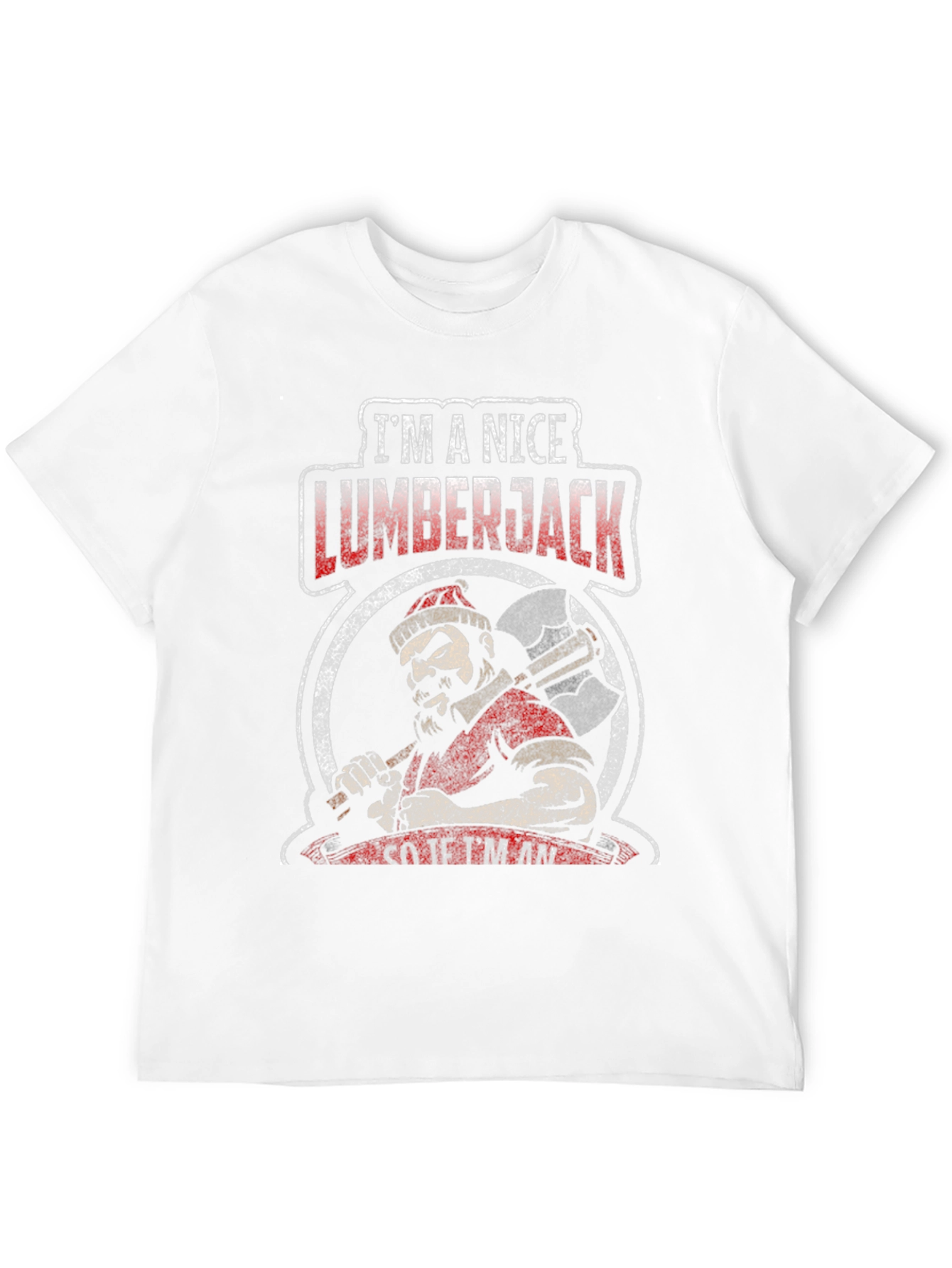 Nice Lumberjack Graphic Tee
