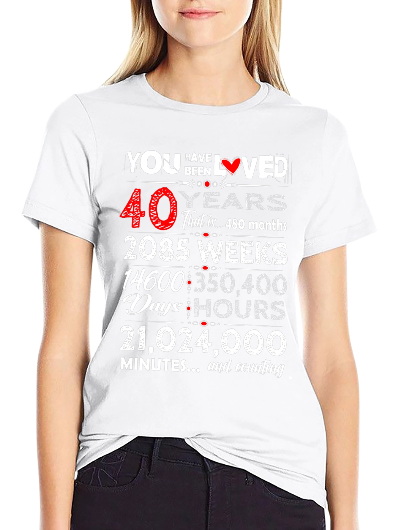 40 Years Loved T-Shirt - Birthday Gift