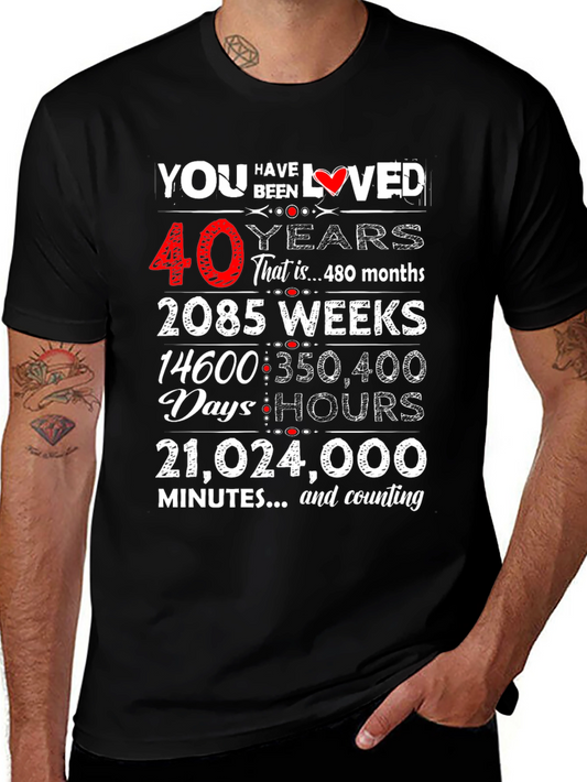 40 Years Loved T-Shirt - Birthday Gift
