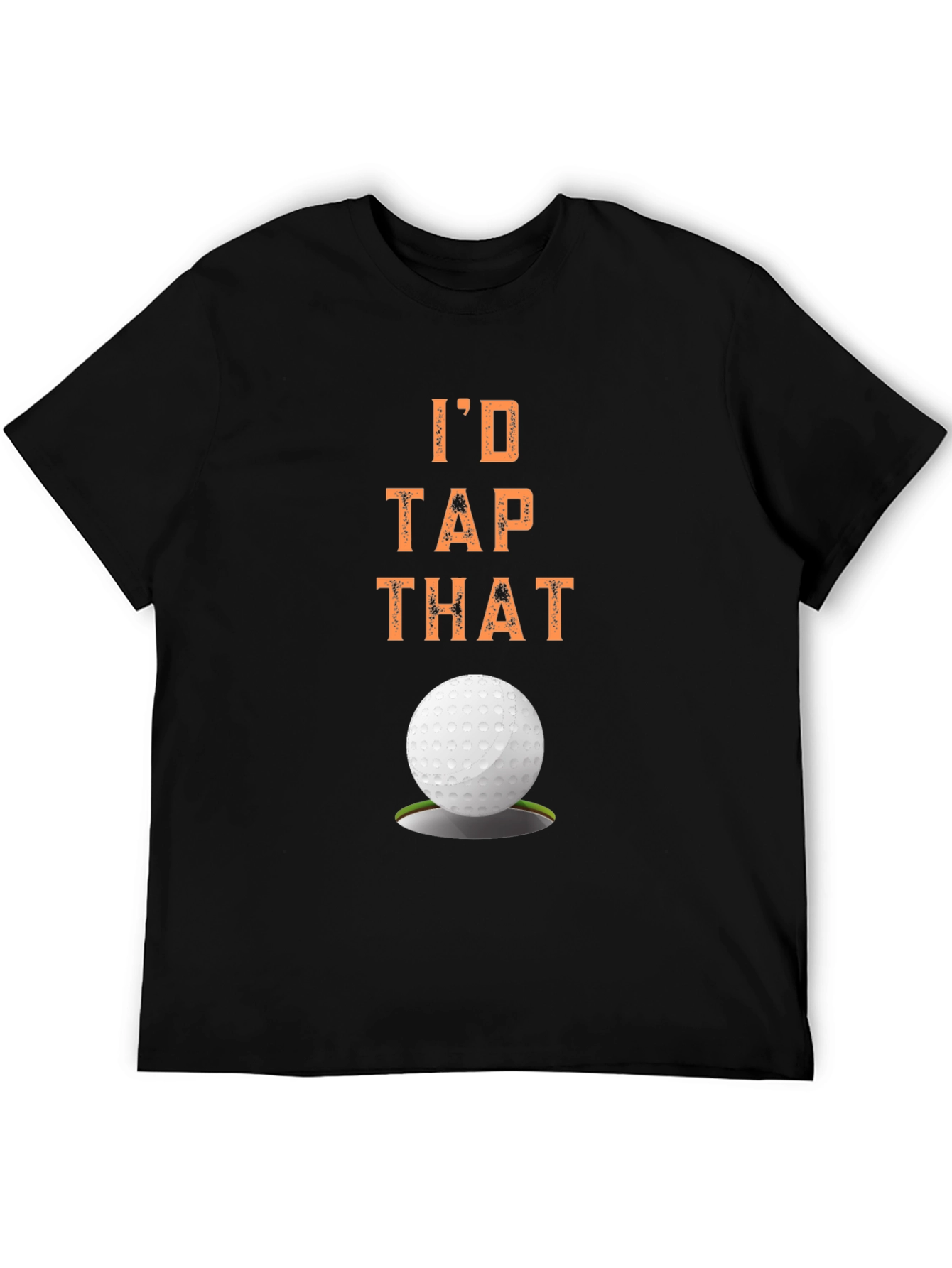 Id Tap That Golf T-Shirt