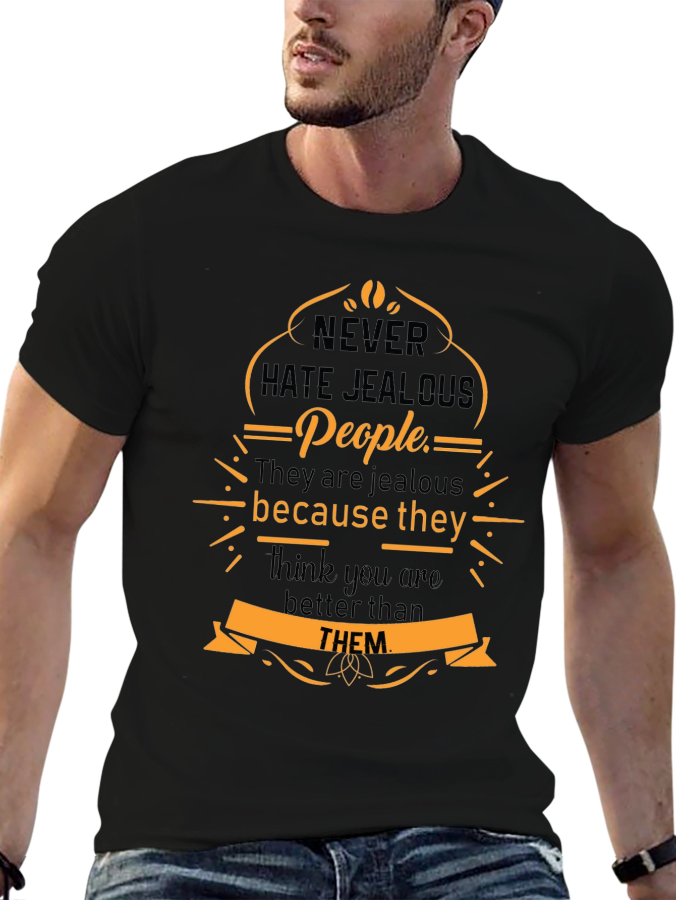 Never Hate Jealous People Graphic Tee