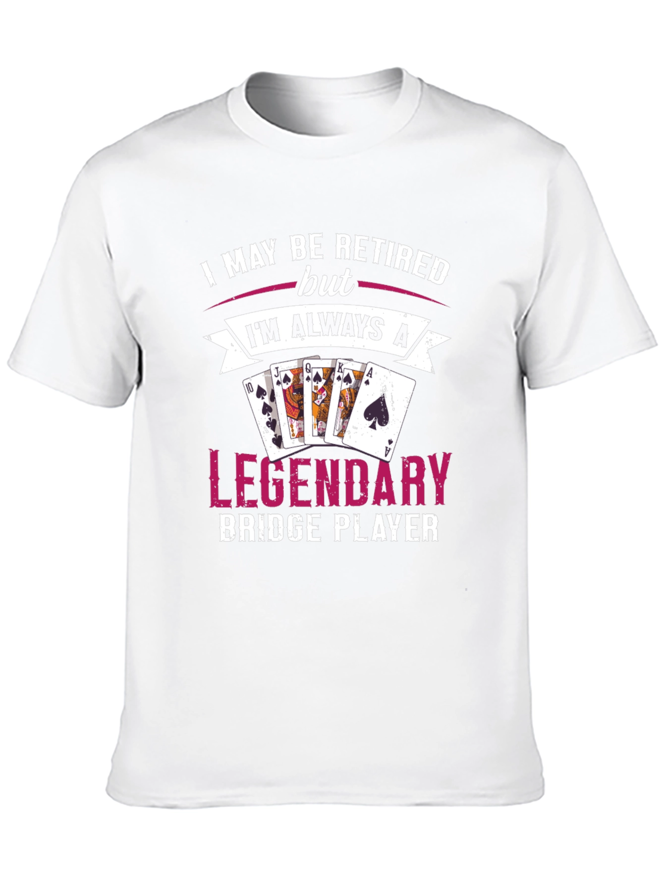 Retired Legendary Bridge Player T-Shirt