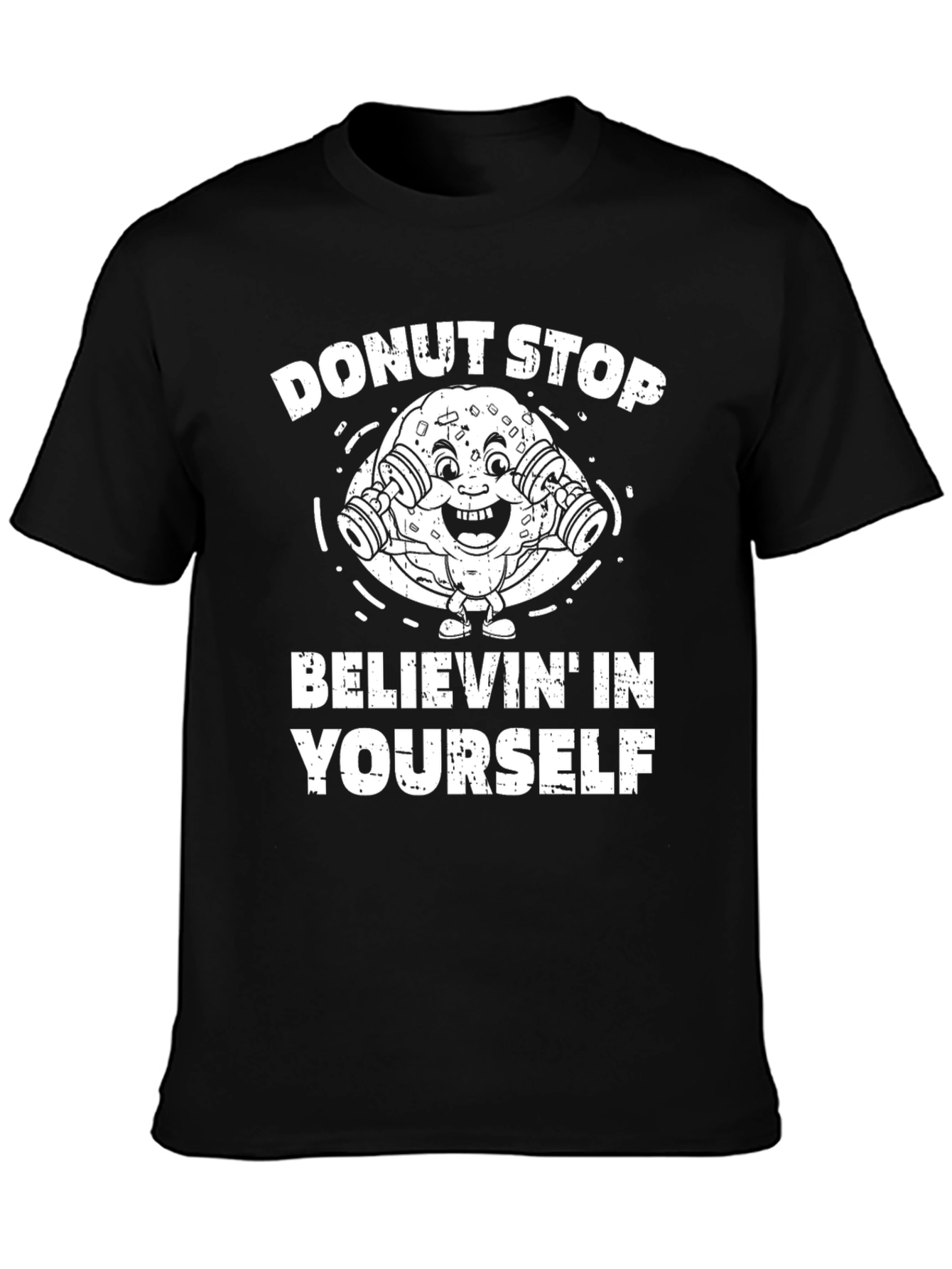 Donut Stop Believing T-Shirt