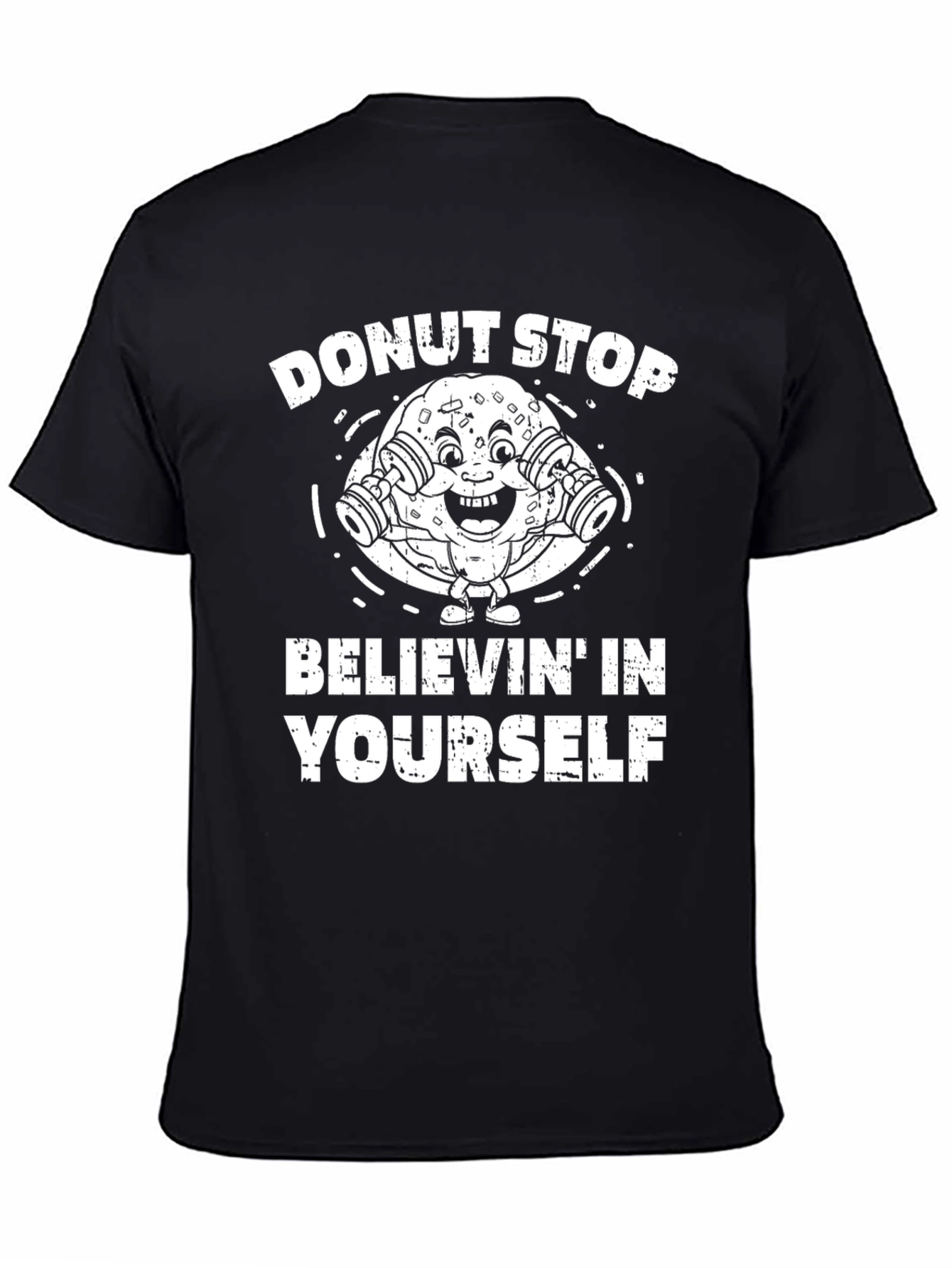Donut Stop Believing T-Shirt