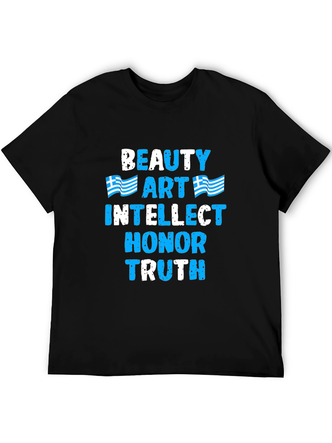 Beauty Art Intellect Honor Truth T-Shirt