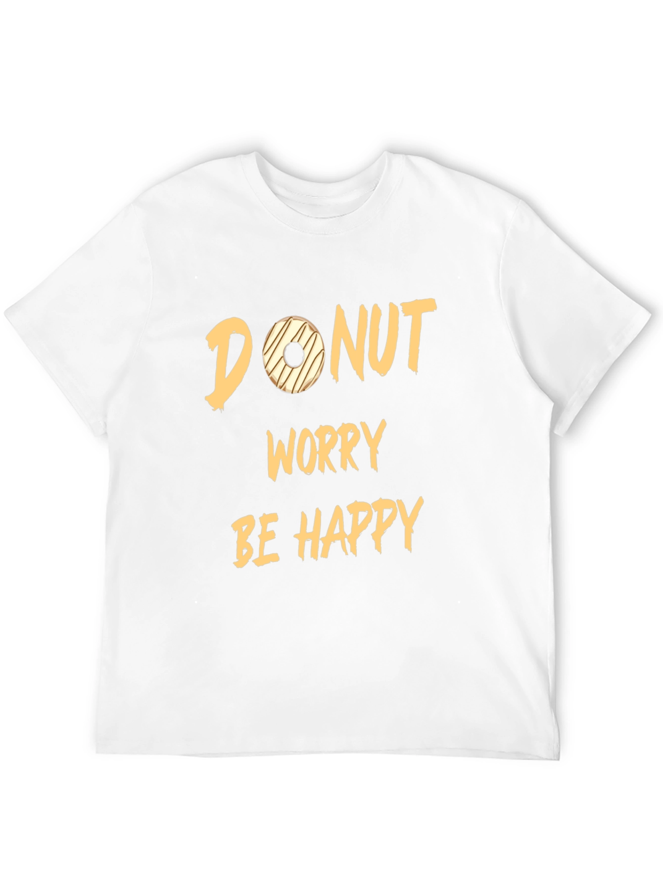 Donut Worry Graphic Tee - Funny Casual T-Shirt