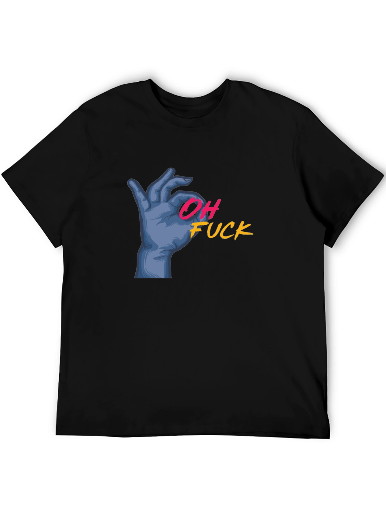 Oh F*ck Graphic Print T-Shirt