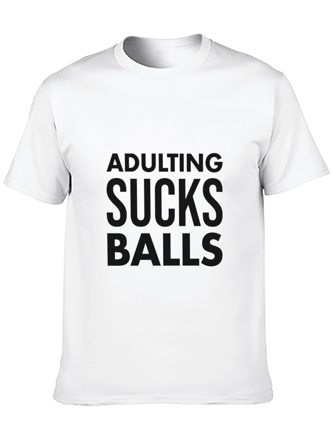 Funny Graphic Tee - Life Sucks Balls