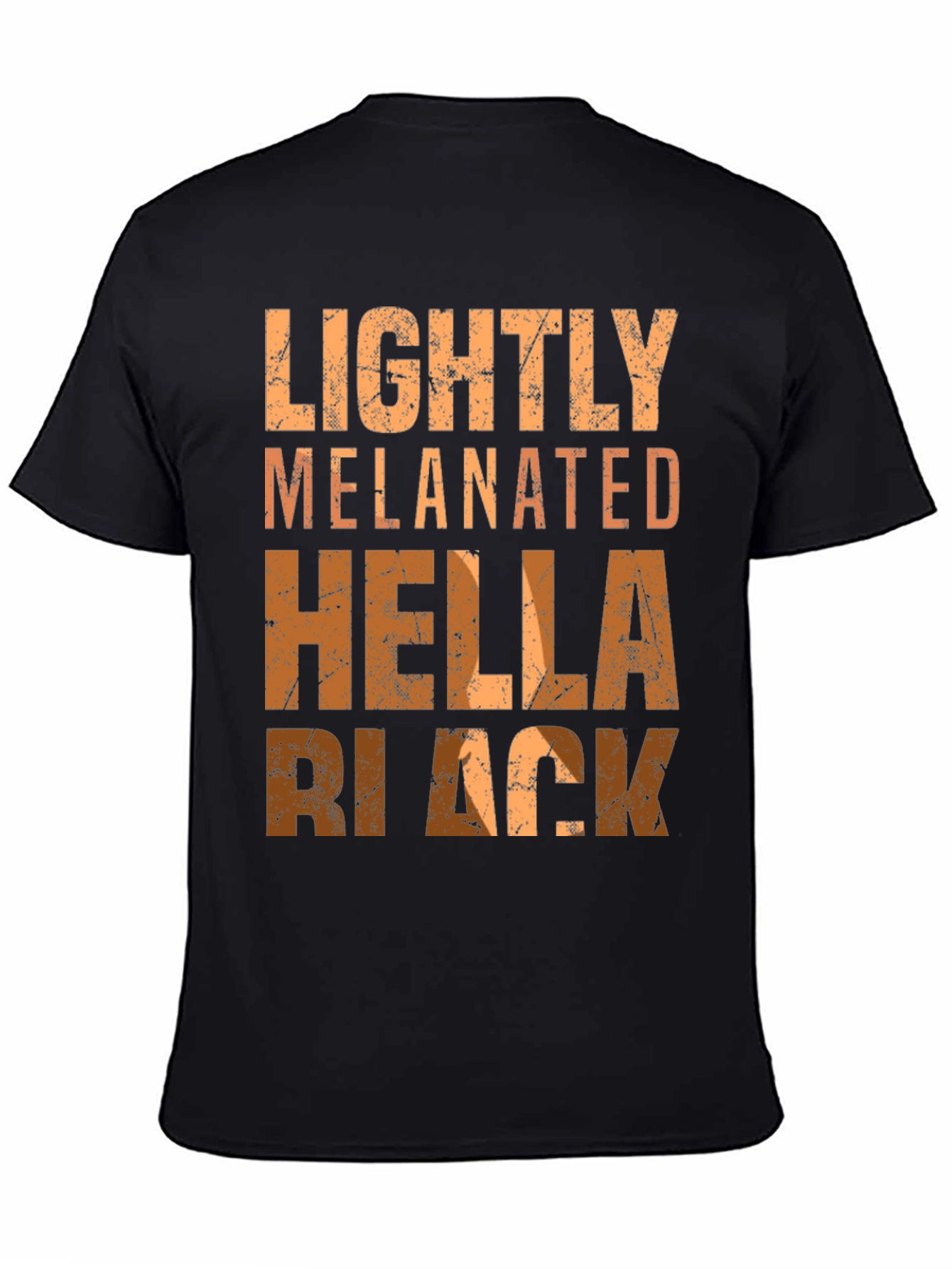 Lightly Melanated Hella Black Graphic Tee
