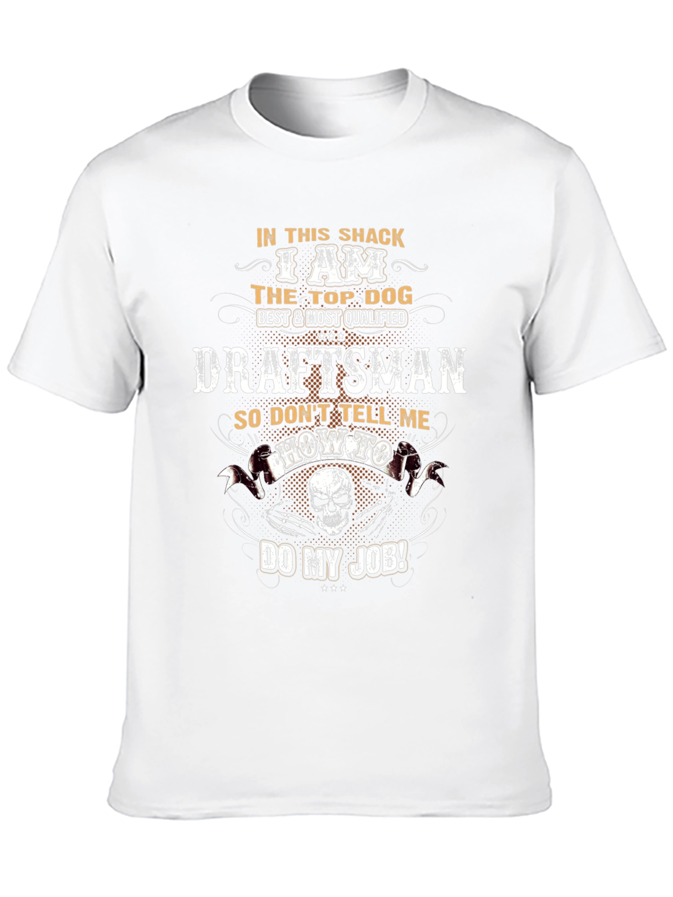 Draftsman T-Shirt - Top Dog Design