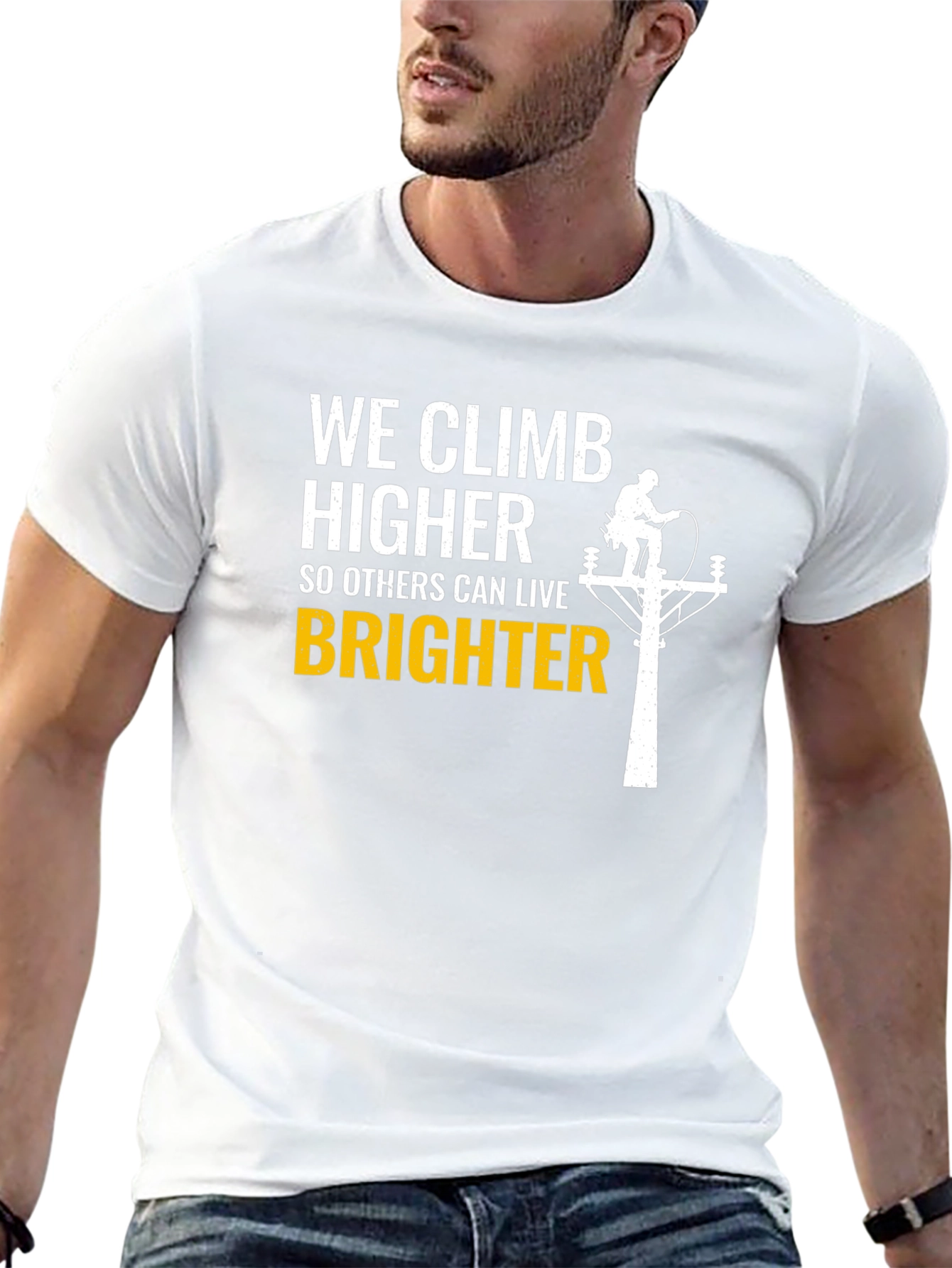 Lineman T-Shirt - We Climb Higher Brighter