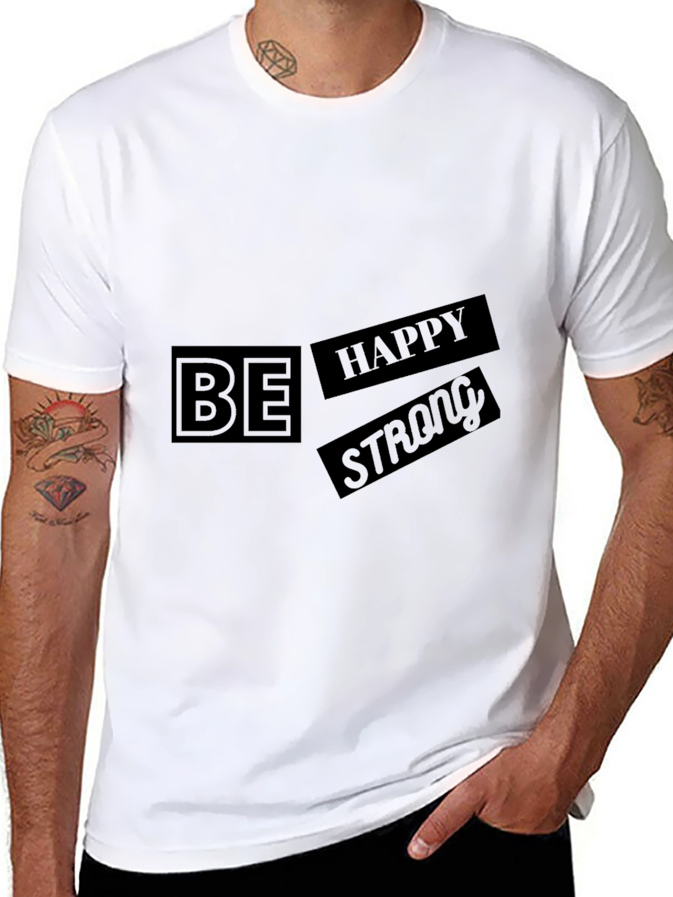 Be Happy Strong Black T-Shirt