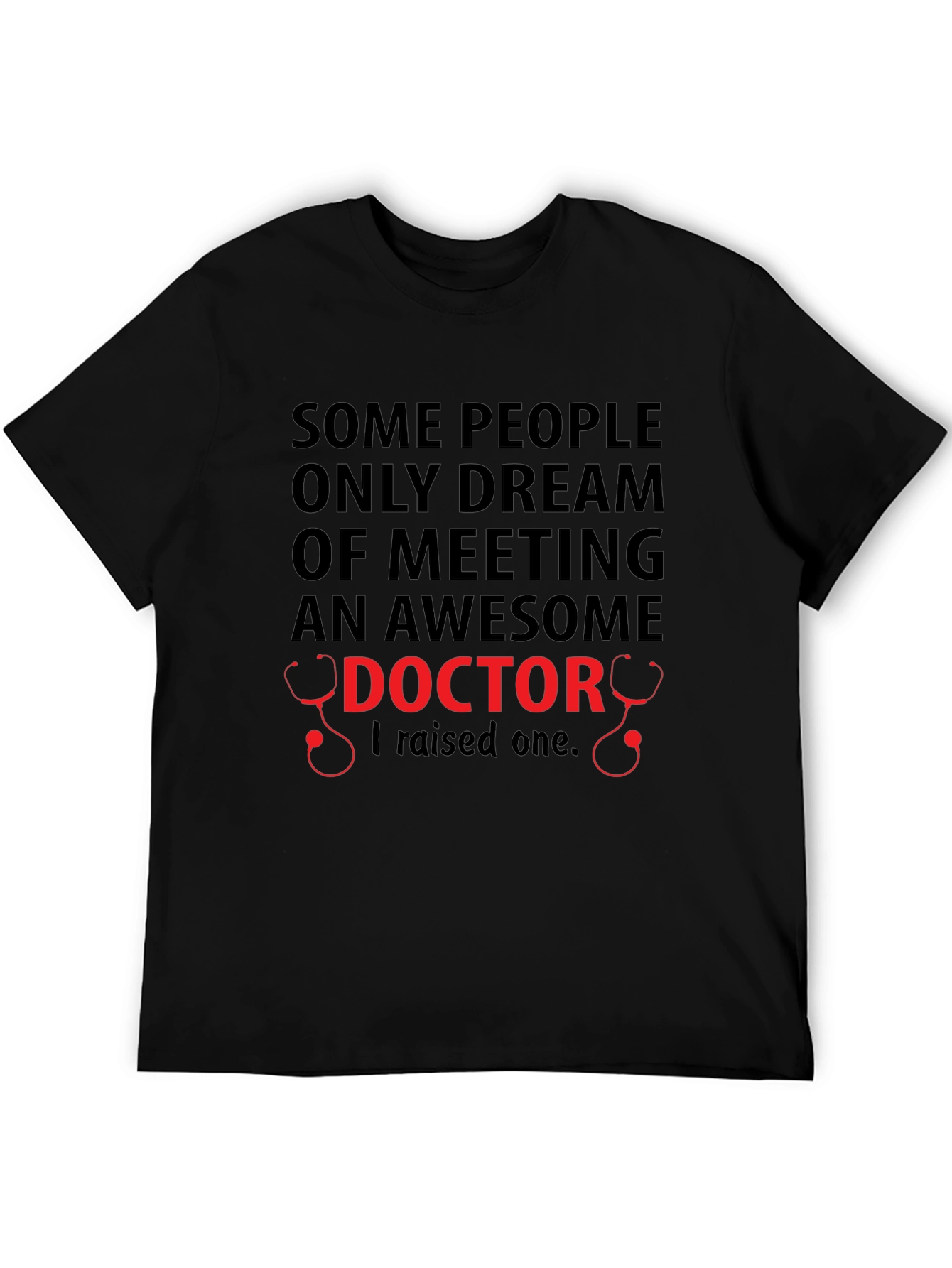 Awesome Doctor T-Shirt - Proud Parent Gift